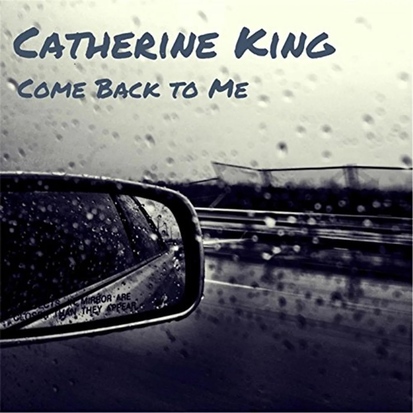 Catherine King COME BACK TO ME CD
