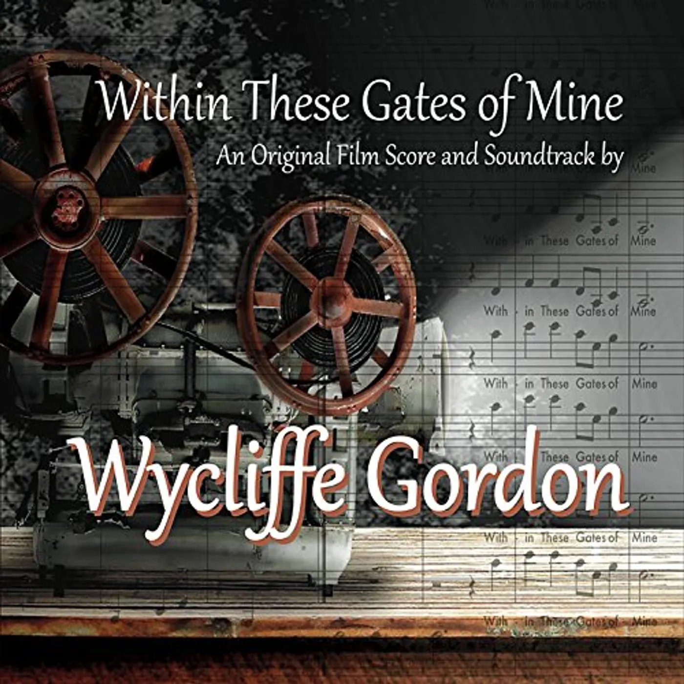 Wycliffe Gordon WITHIN THESE GATES OF MINE CD