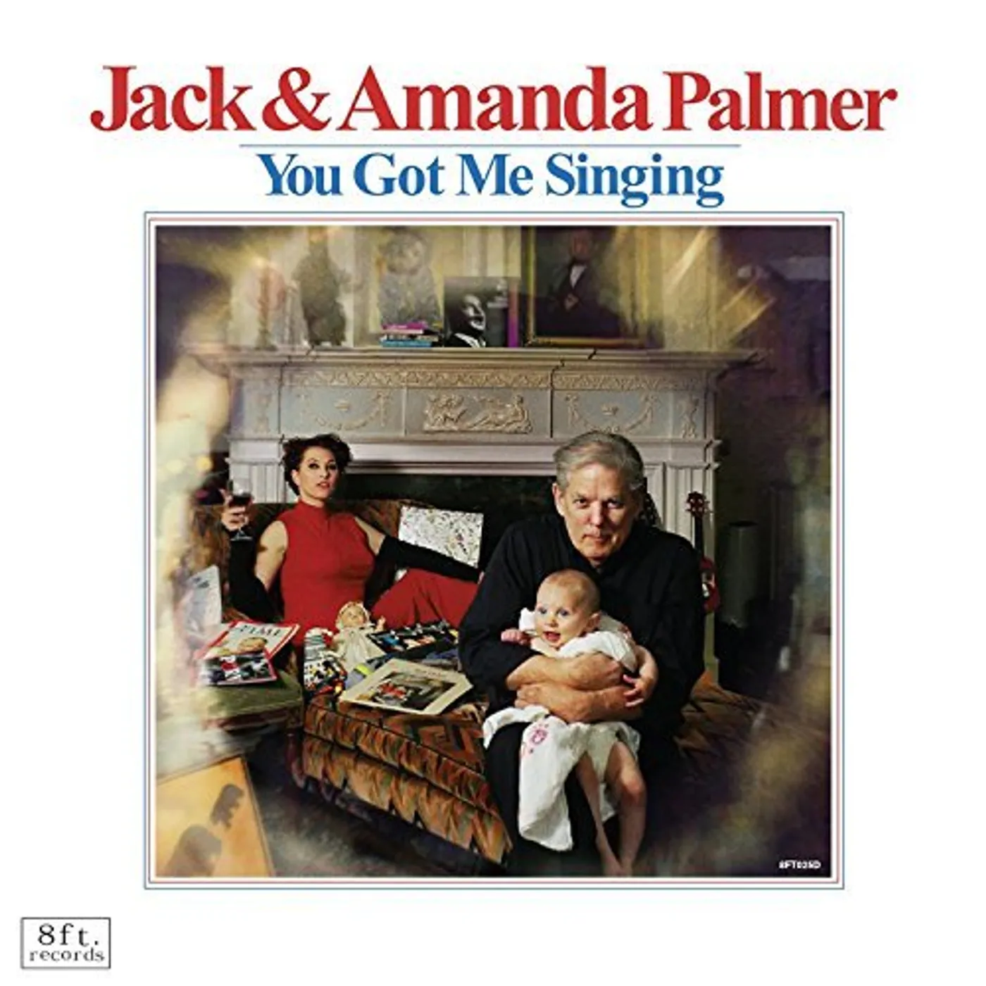 Jack Palmer / Amanda Palmer You Got Me Singing Vinyl Record