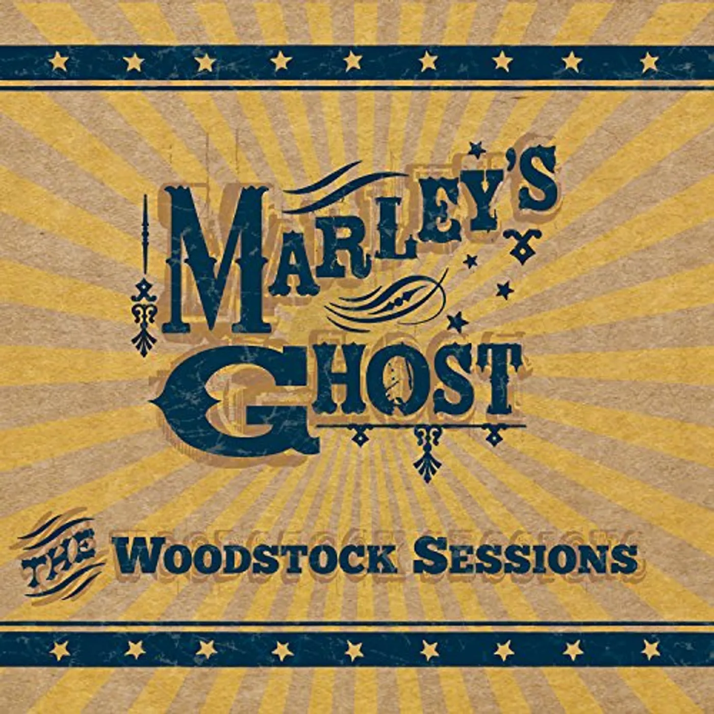 Marley's Ghost THE WOODSTOCK SESSIONS CD