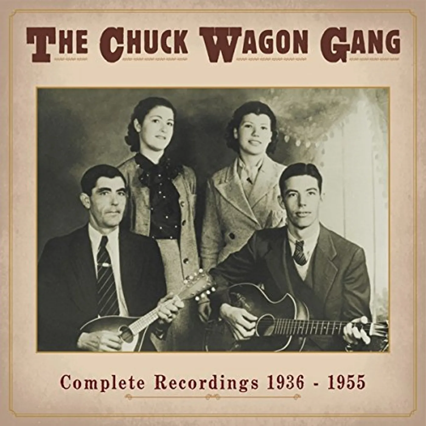 The Chuck Wagon Gang COMPLETE RECORDINGS 1936-55 CD