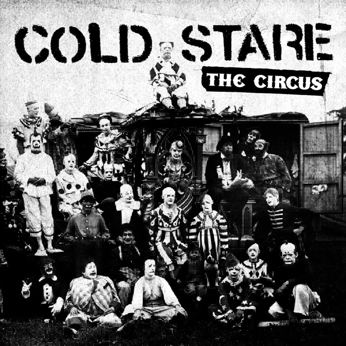 Cold Stare CIRCUS Vinyl Record