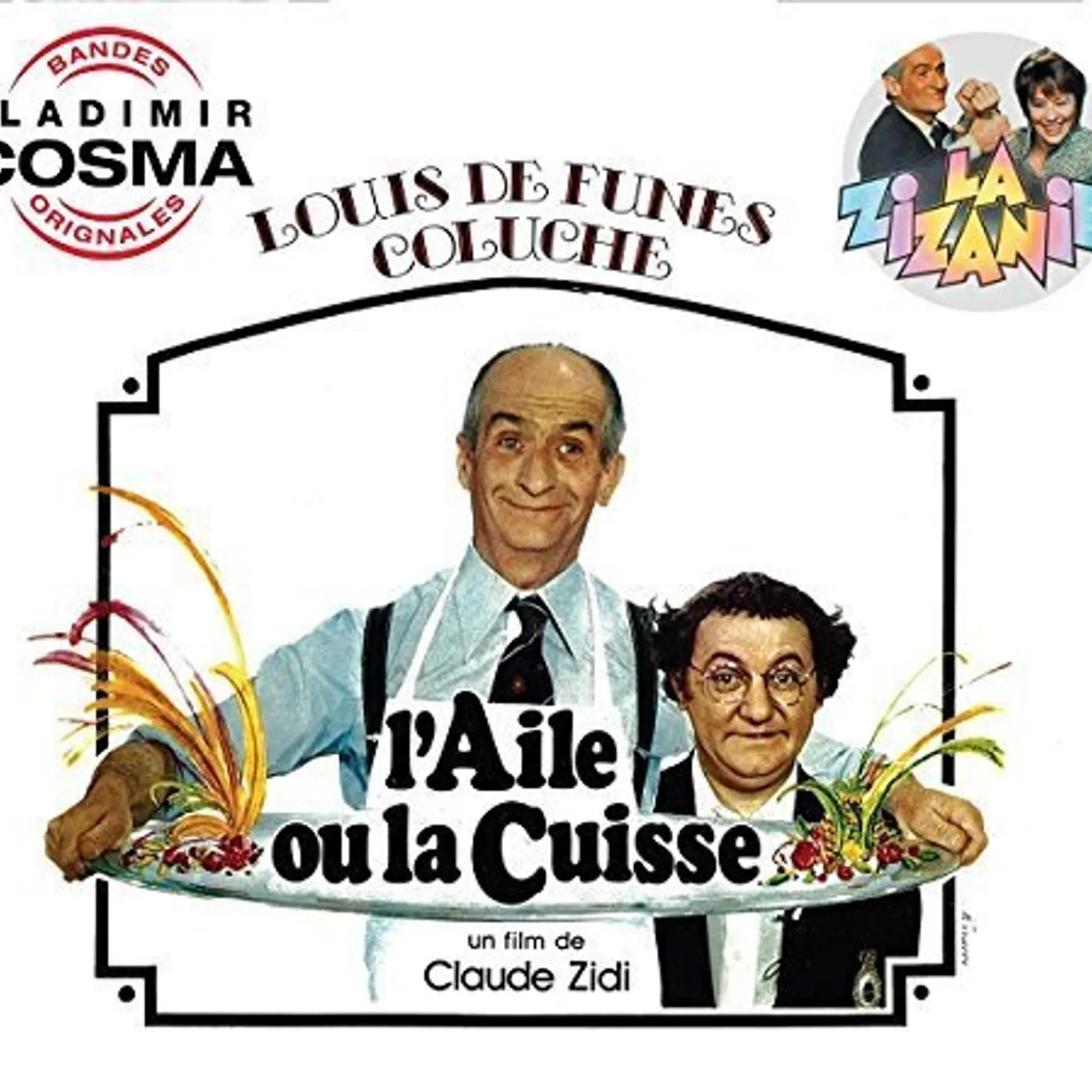 Vladimir Cosma L'AILE OU LA CUISSE / LA ZIZANIE / Original Soundtrack CD
