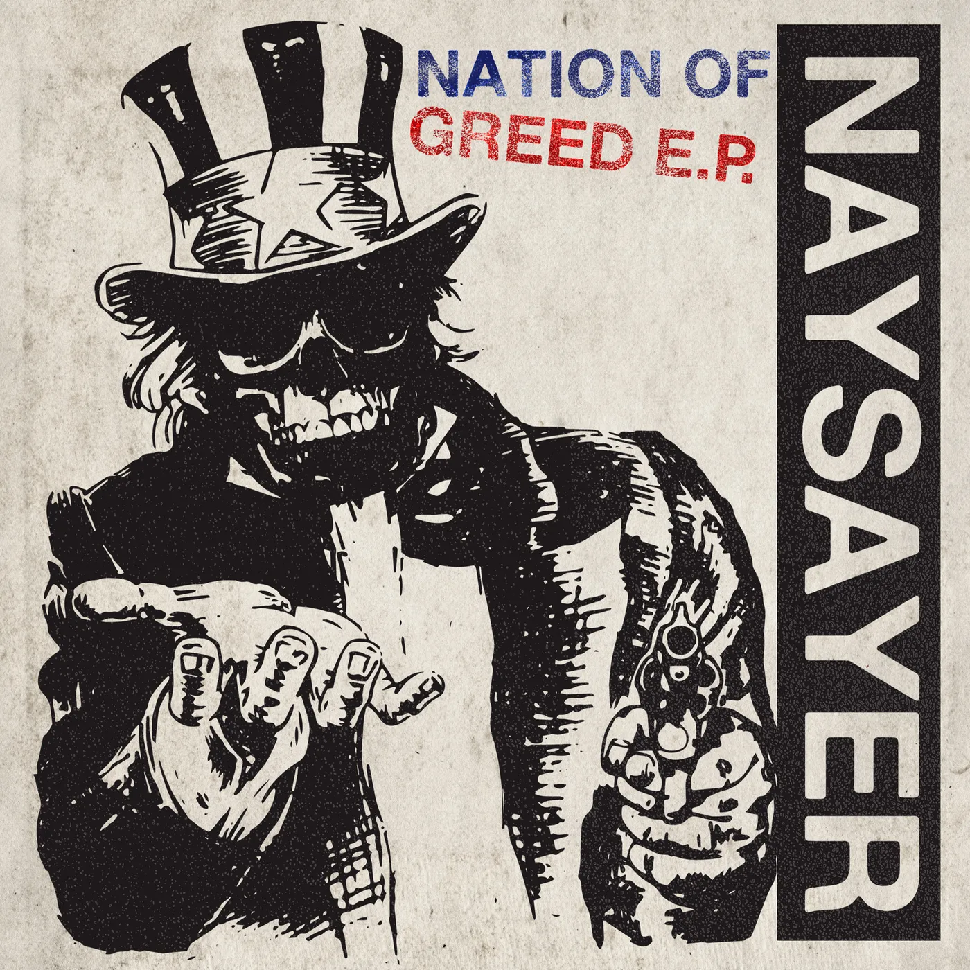 Naysayer Nation of Greed Vinyl Record