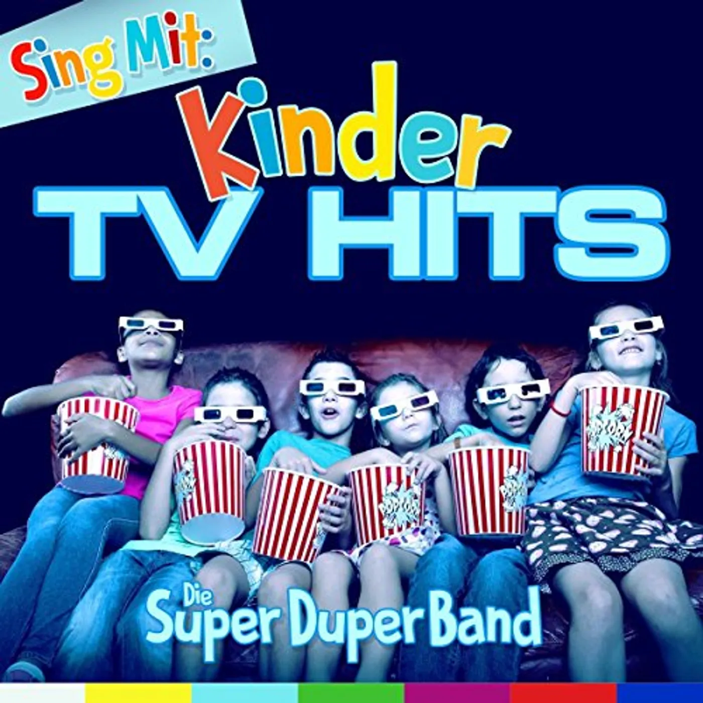 Die Super-duper-band SING MIT: KINDER TV HITS CD