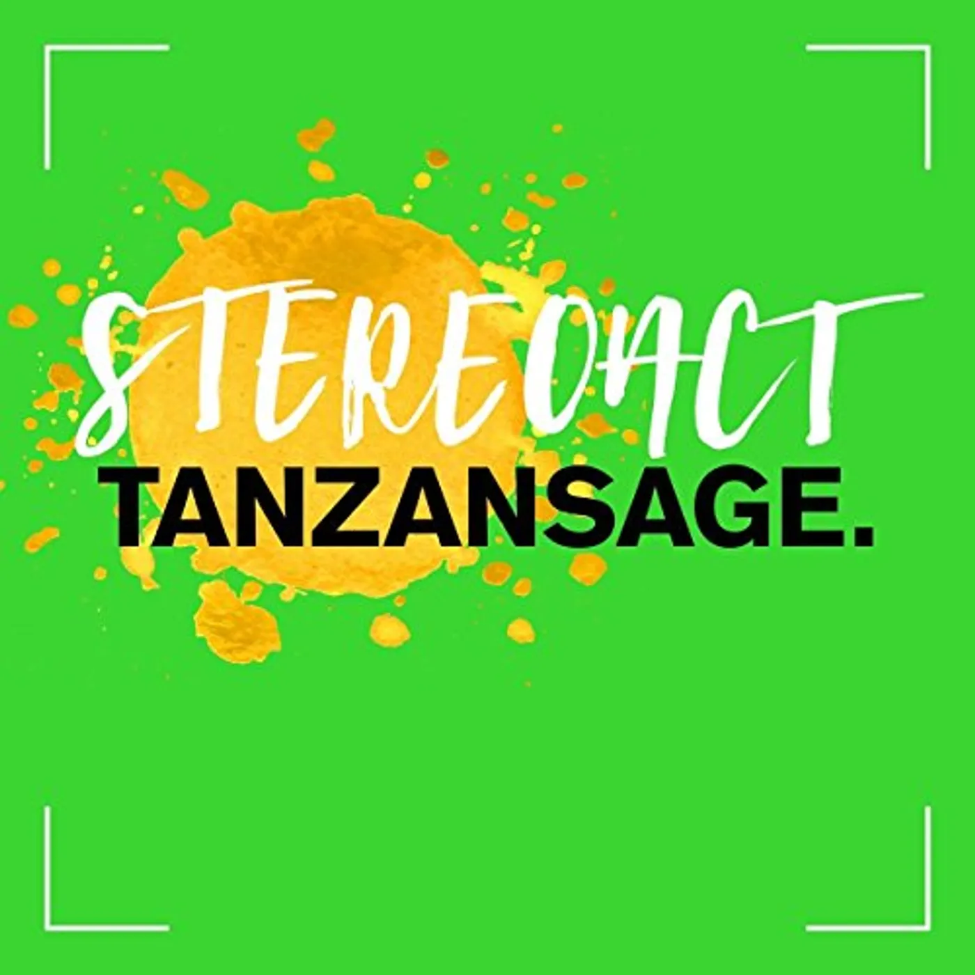 Stereoact TANZANSAGE CD