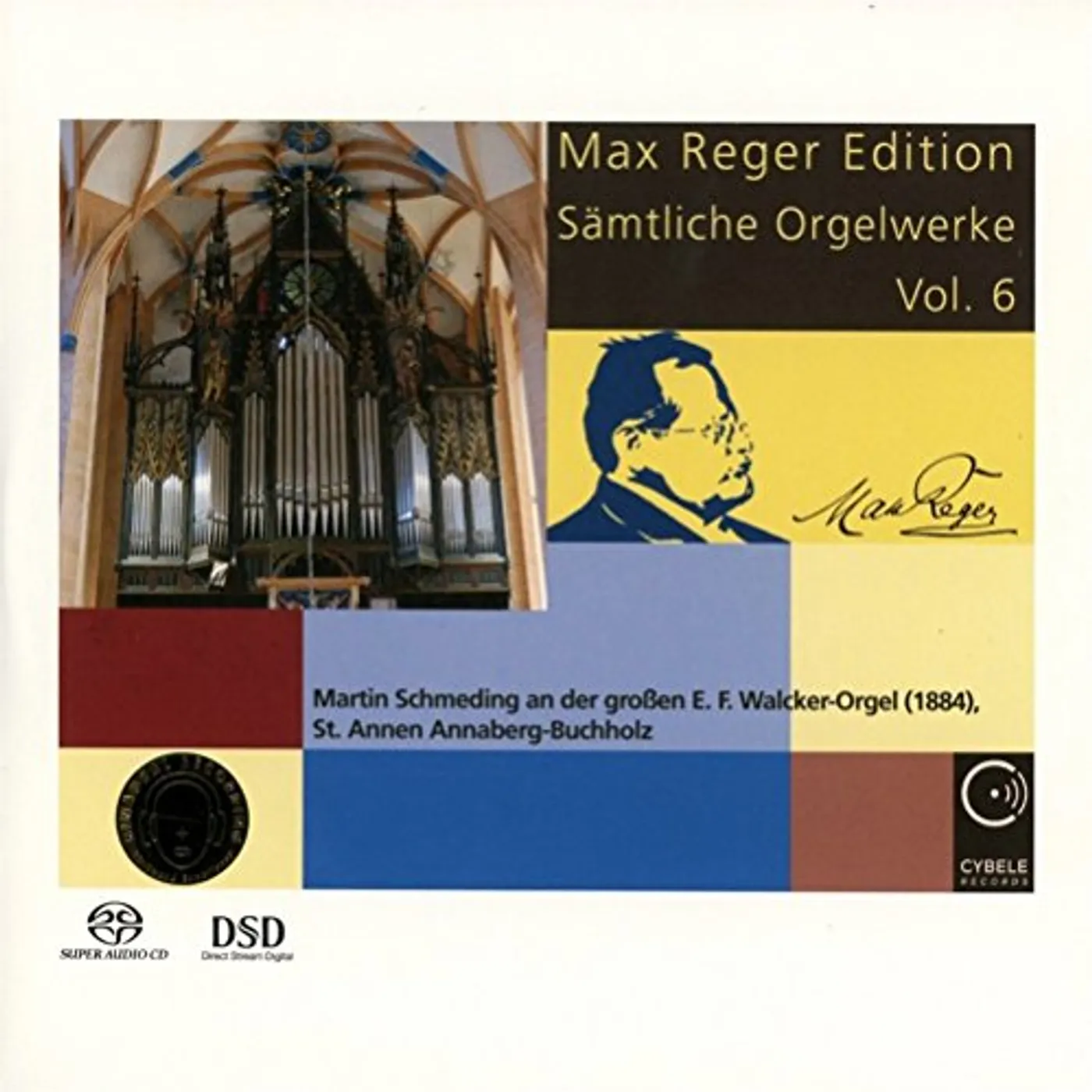 Reger / Schmeding MAX REGER EDITION: COMPLETE ORGAN WORKS VOL 6 Super Audio CD