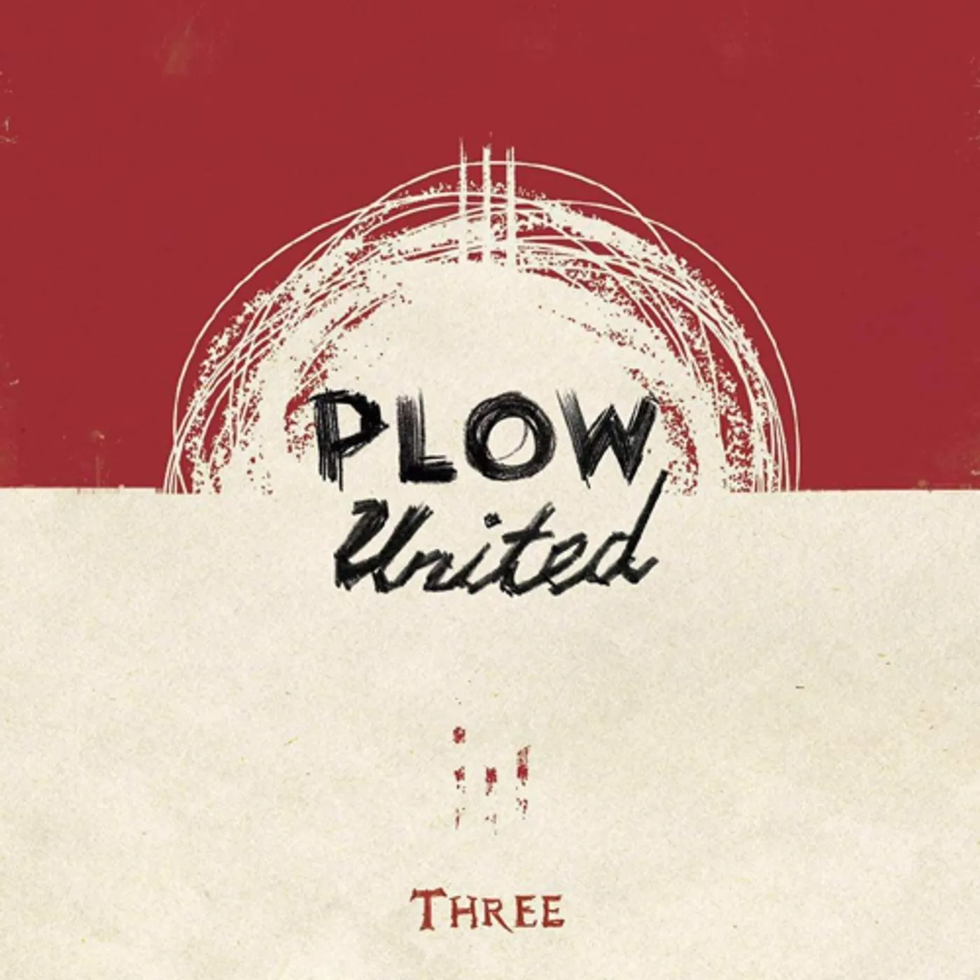 Plow United THREE Vinyl Record