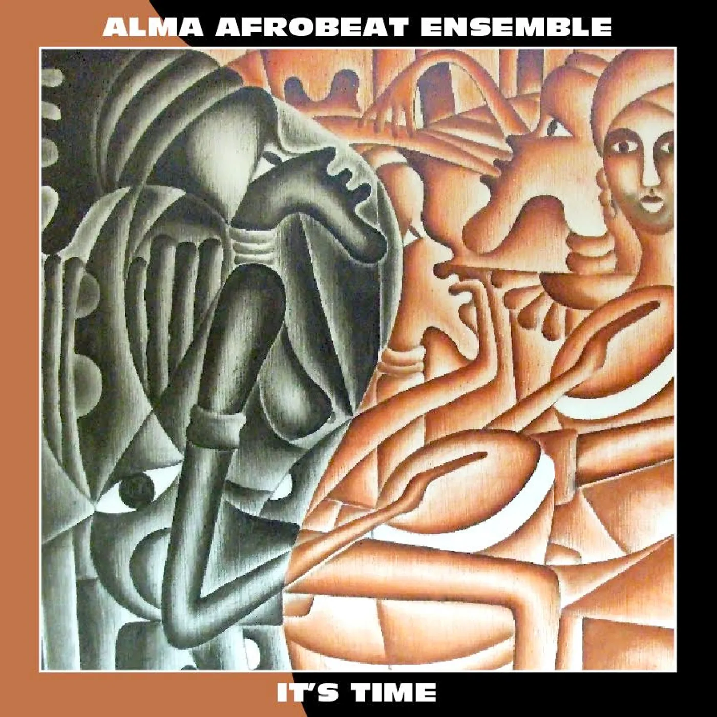 Alma Afrobeat Ensemble IT'S TIME CD
