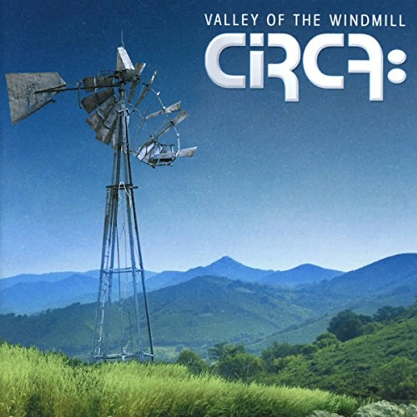 Circa VALLEY OF THE WINDMILL CD