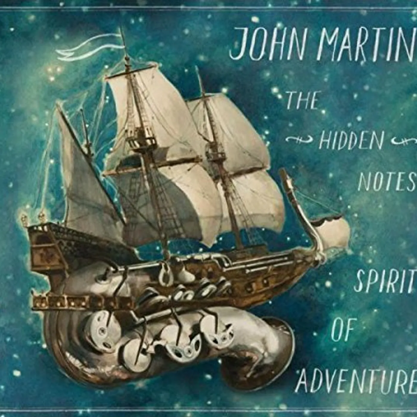John Martin HIDDEN NOTES SPIRIT OF ADVENTURE CD