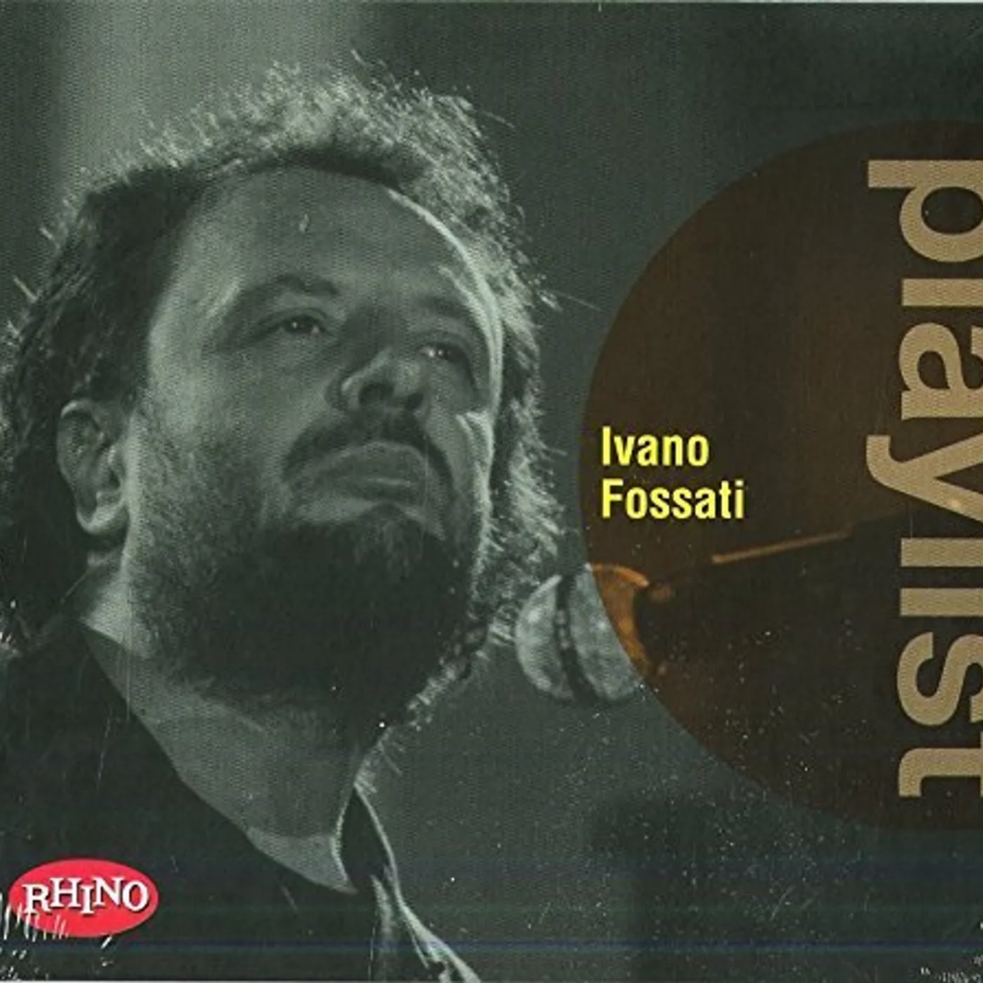 PLAYLIST: IVANO FOSSATI CD