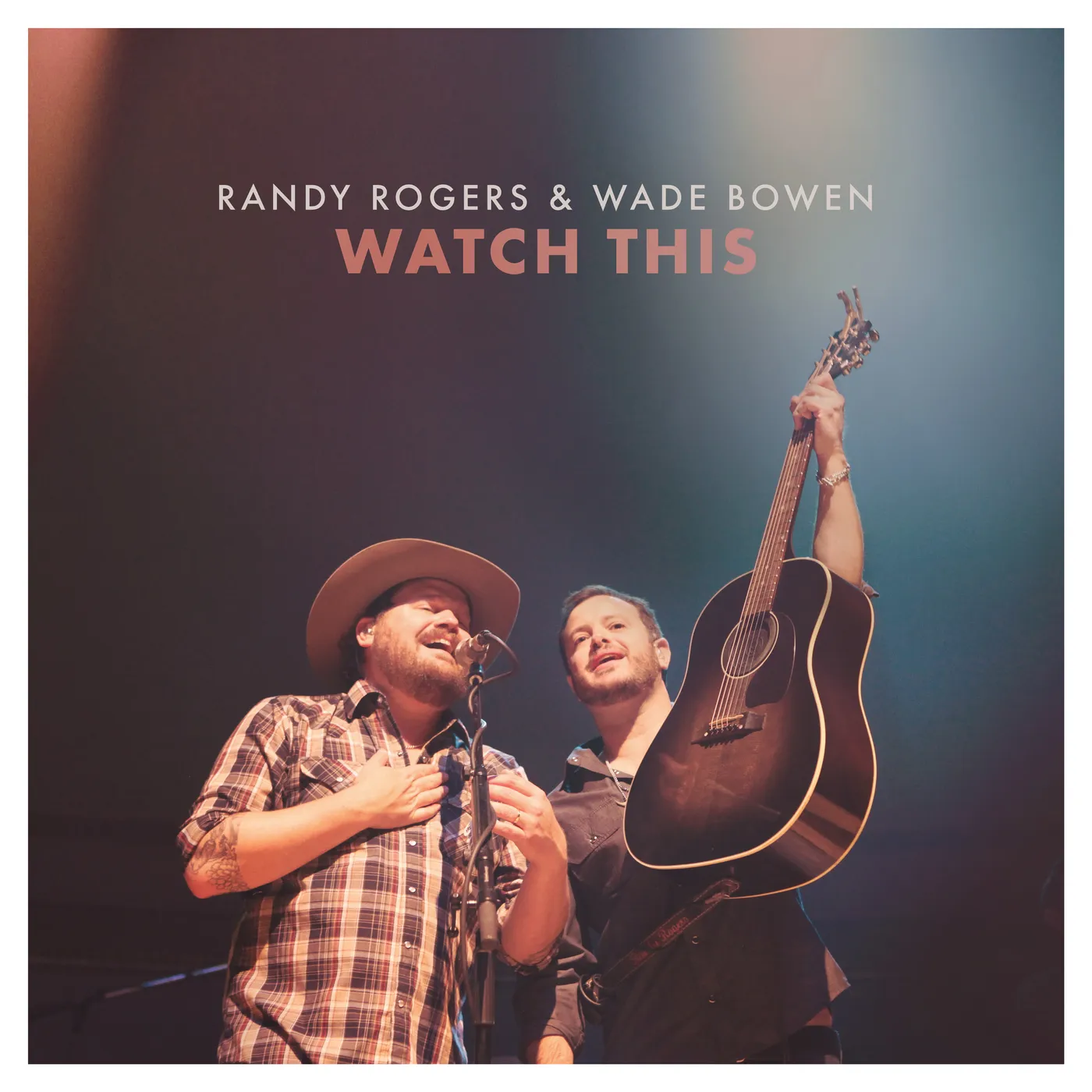 Randy Rogers / Wade Bowen WATCH THIS CD