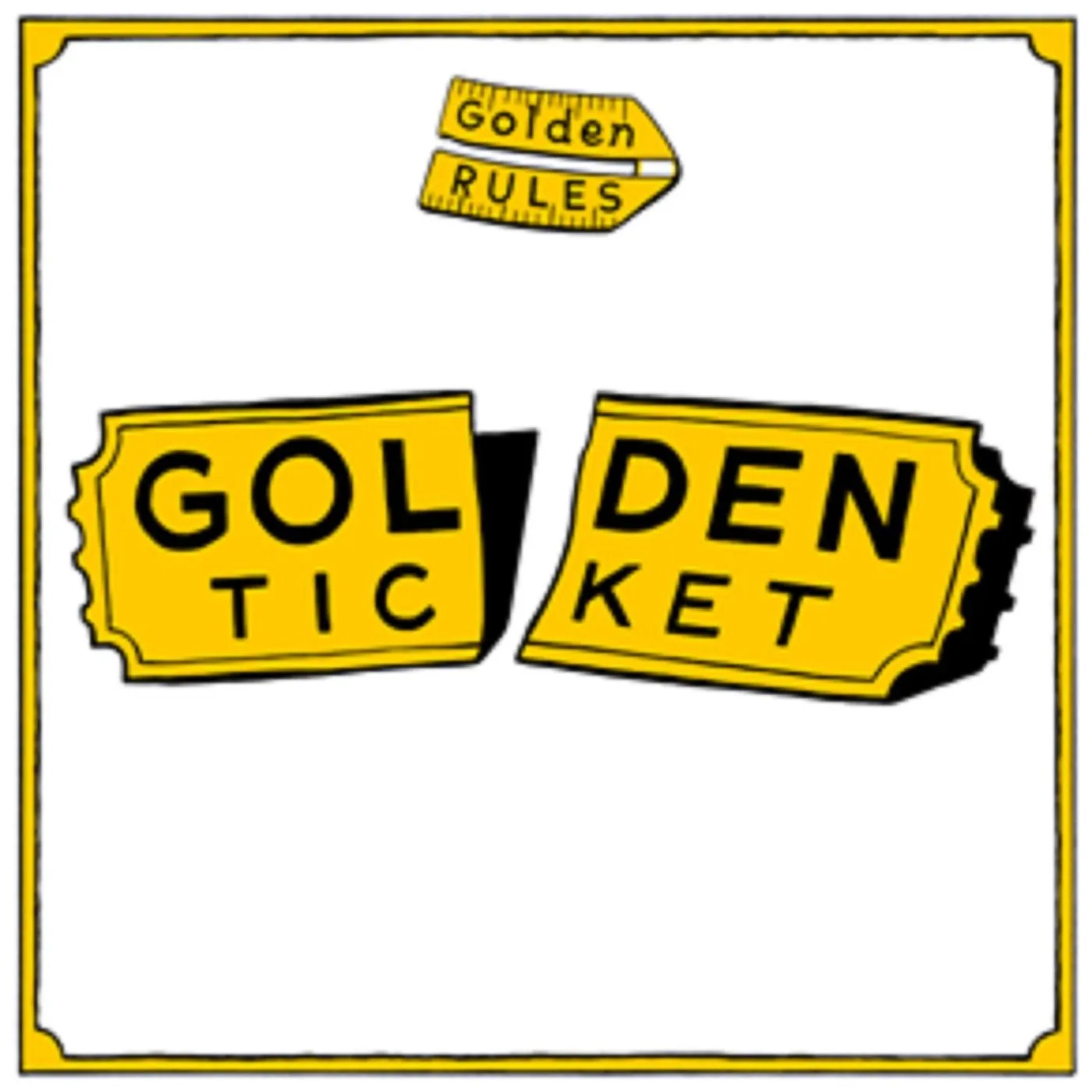 Golden Rules Golden Ticket Vinyl Record