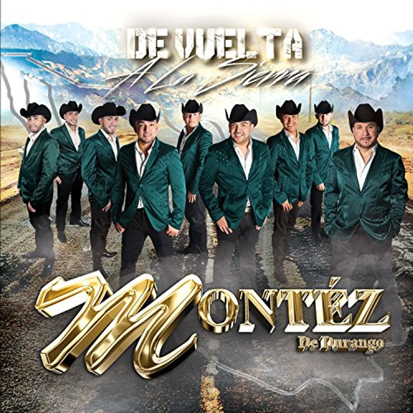 Montez de Durango DE VUELTA A LA SIERRA CD