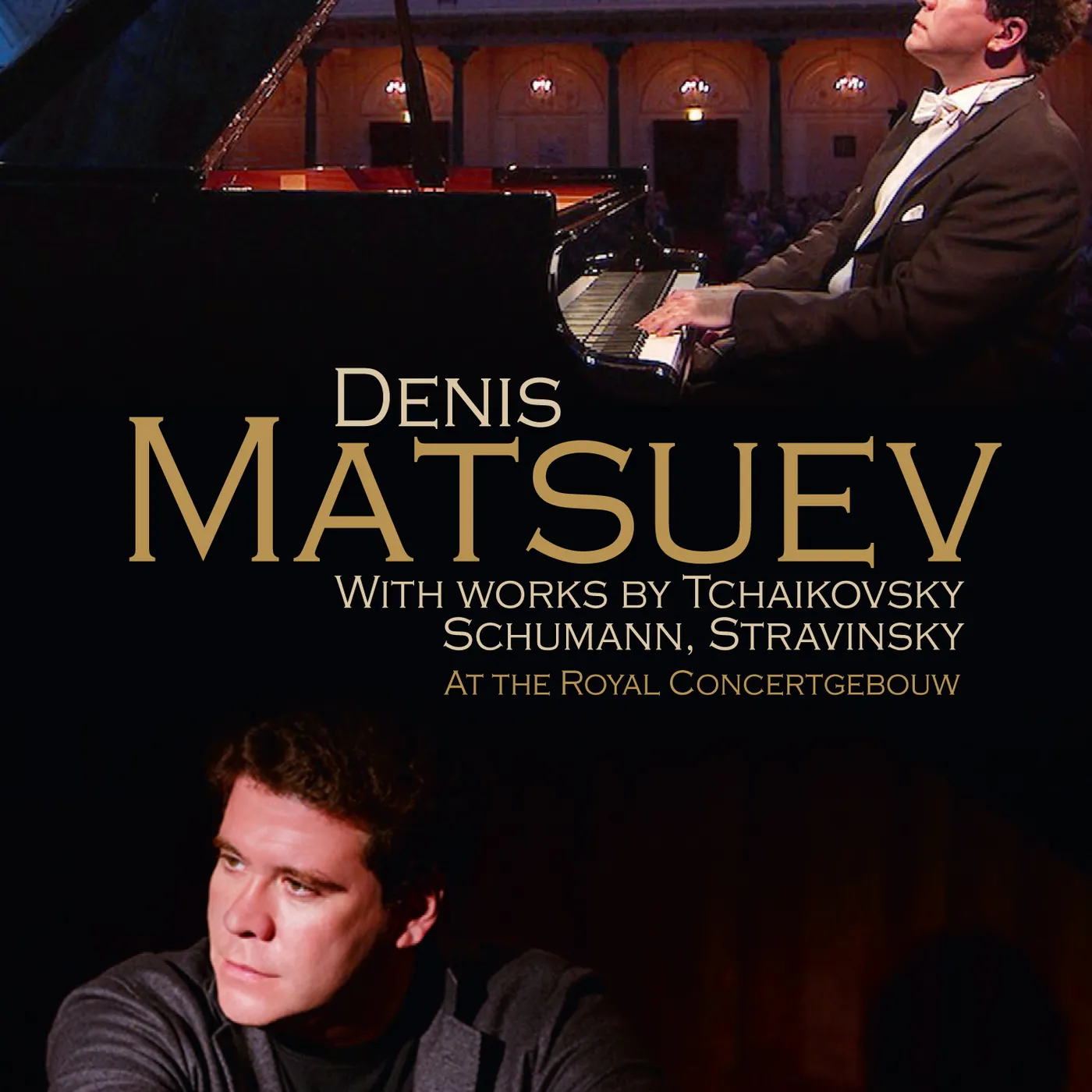 DENIS MATSUEV: PIANO RECITAL ROYAL CONCERTGEBOUW DVD
