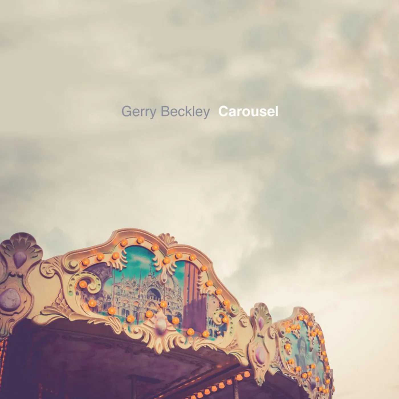 Gerry Beckley CAROUSEL CD