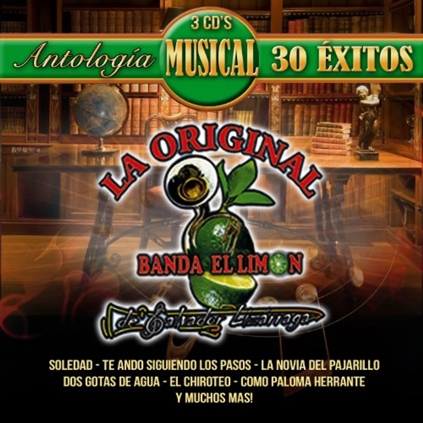 La Original Banda el Limon ANTOLOGIA MUSICAL: 30 EXITOS CD