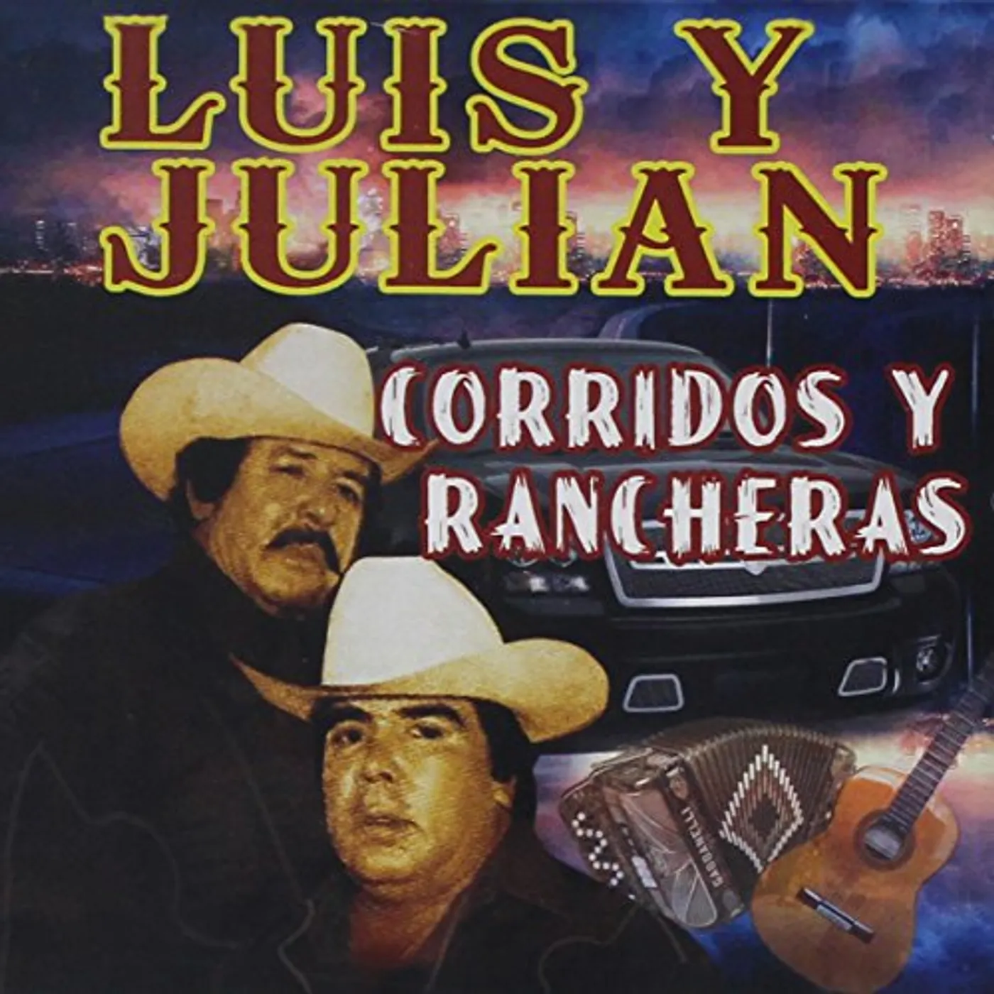 Luis y Julian CORRIDOS Y RANCHERAS CD