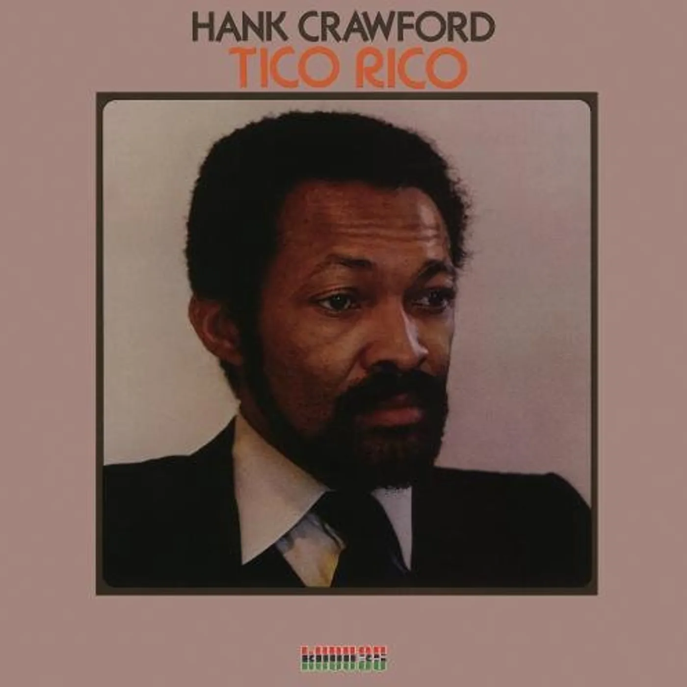 Hank Crawford TICO RICO CD