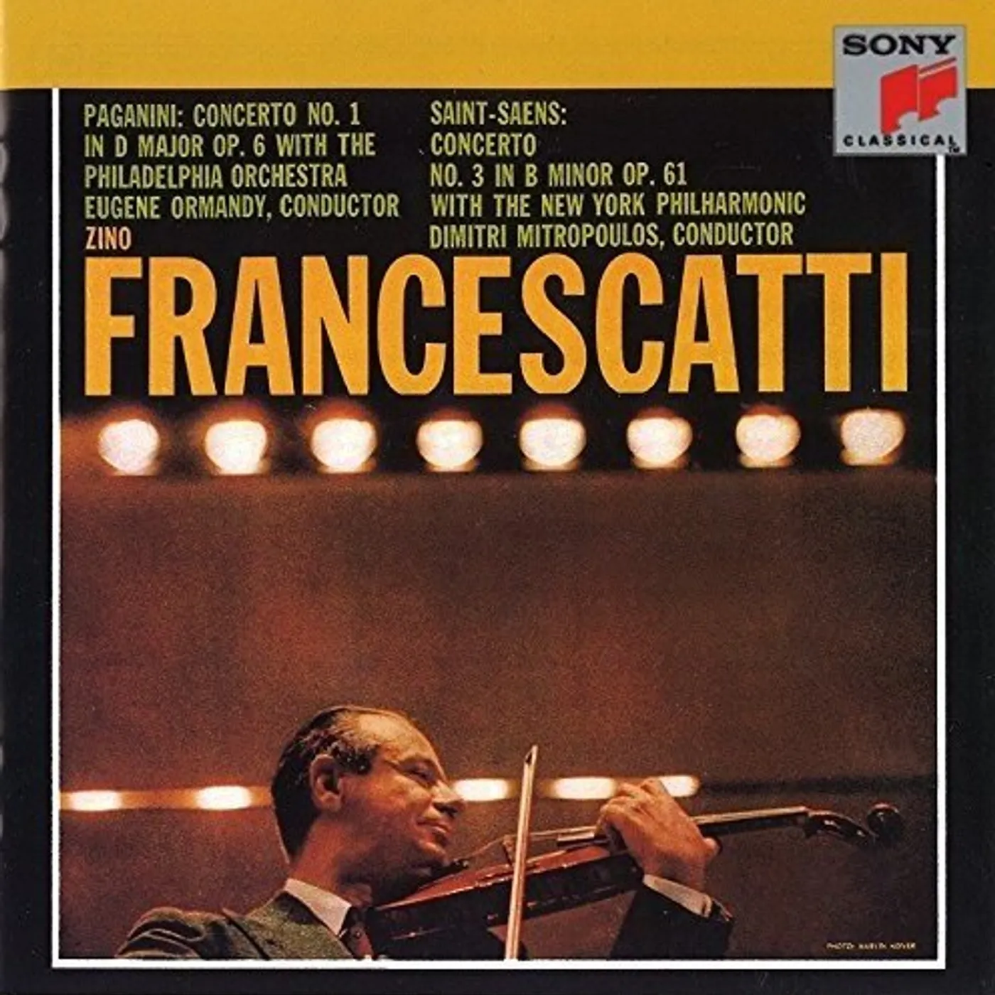 Zino Francescatti PAGANINI: CONCERTO NO. 1 IN D OP. 6 & SAINT-SAENS: CONCERTO CD
