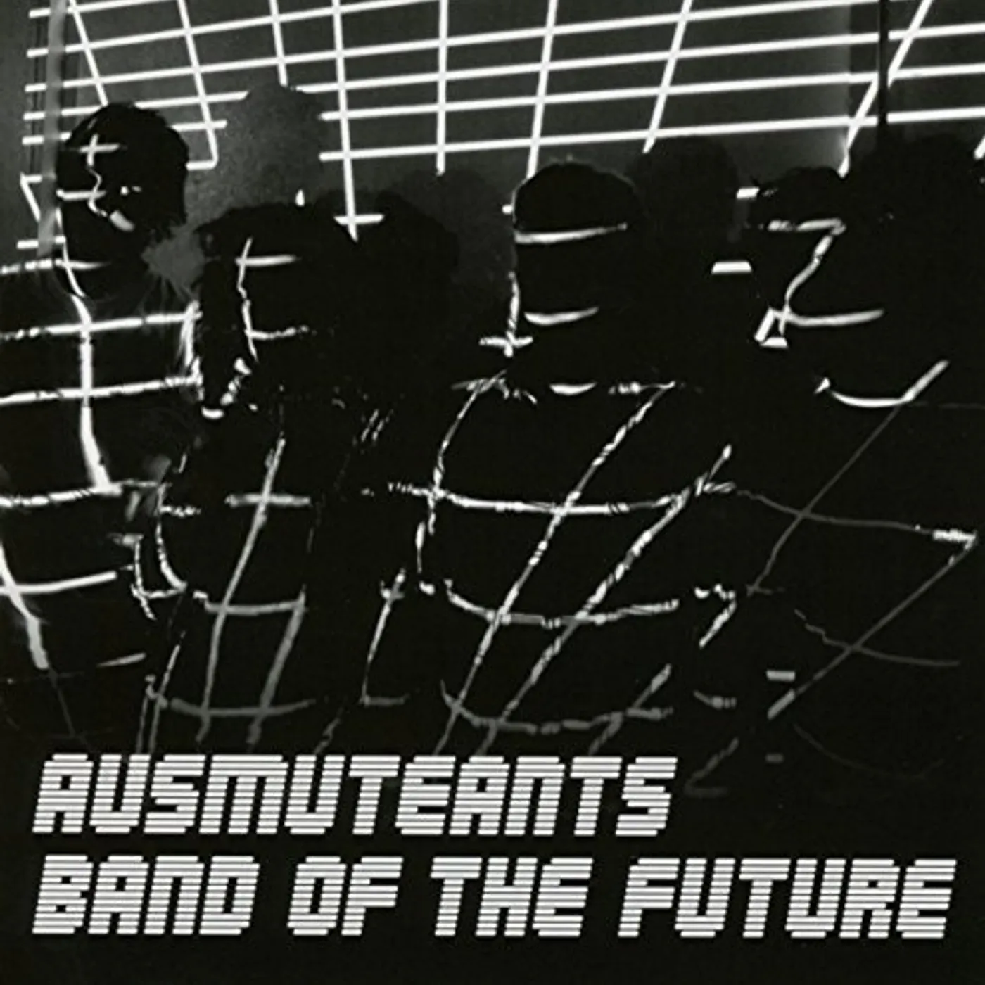 Ausmuteants BAND OF THE FUTURE CD