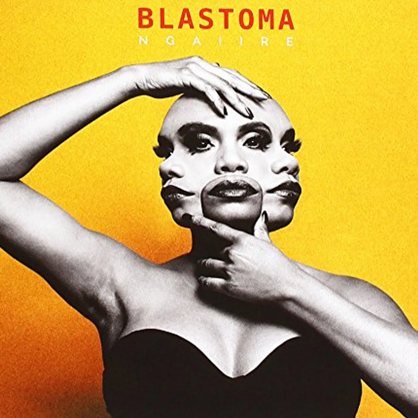 Ngaiire BLASTOMA CD