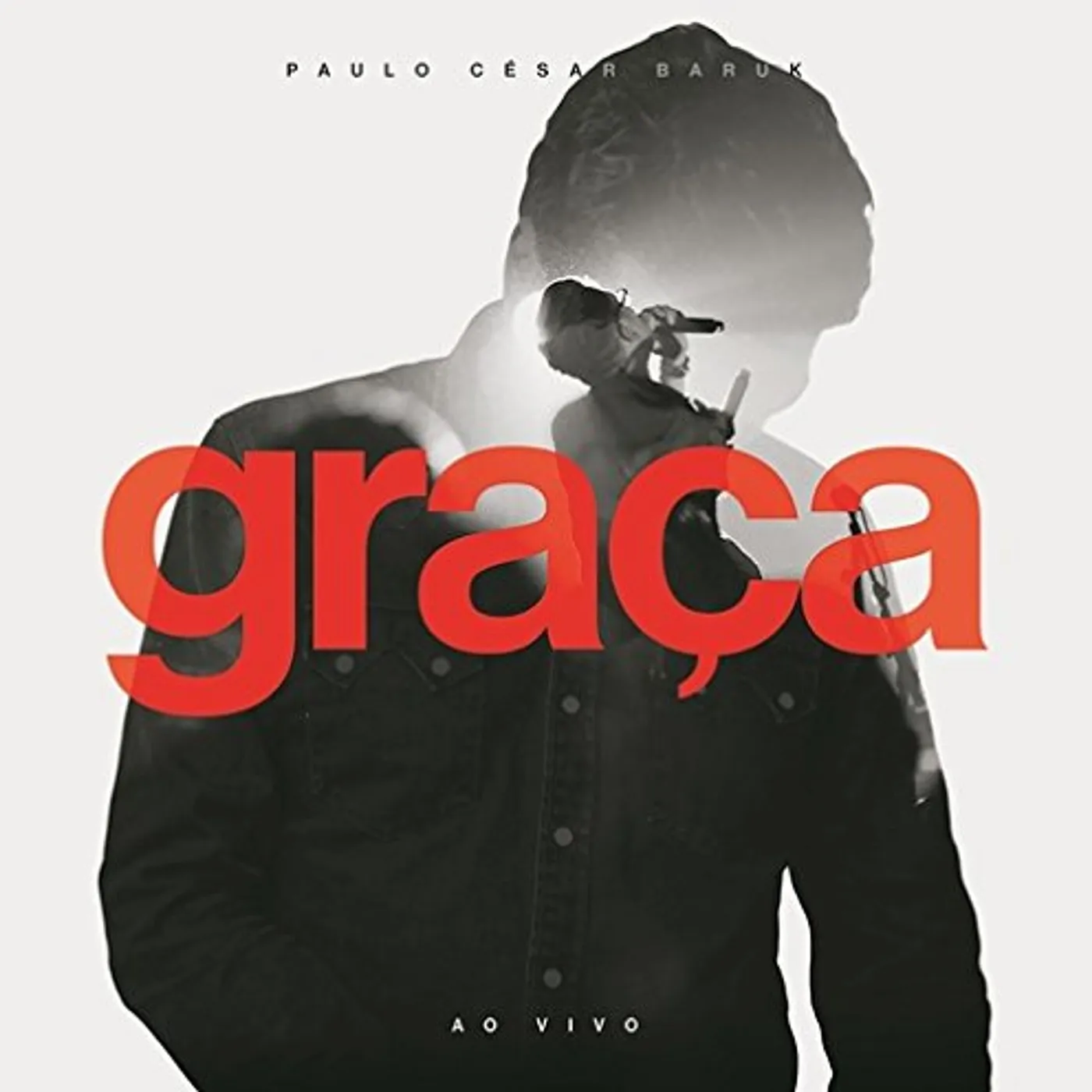 Paulo Cesar Baruk GRACA AO VIVO CD