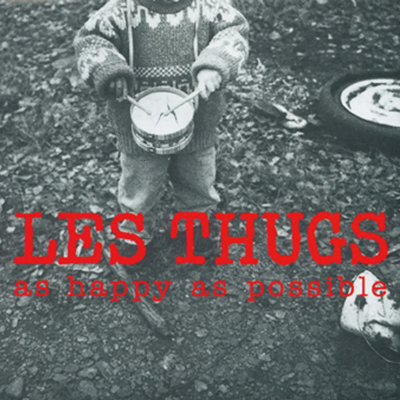 Les Thugs As Happy As Possible Vinyl Record