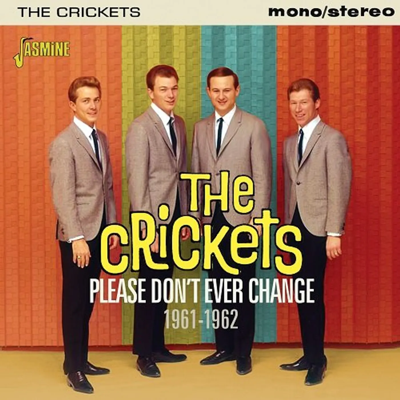 The Crickets PLEASE DON'T EVER CHANGE 1961-1962 CD