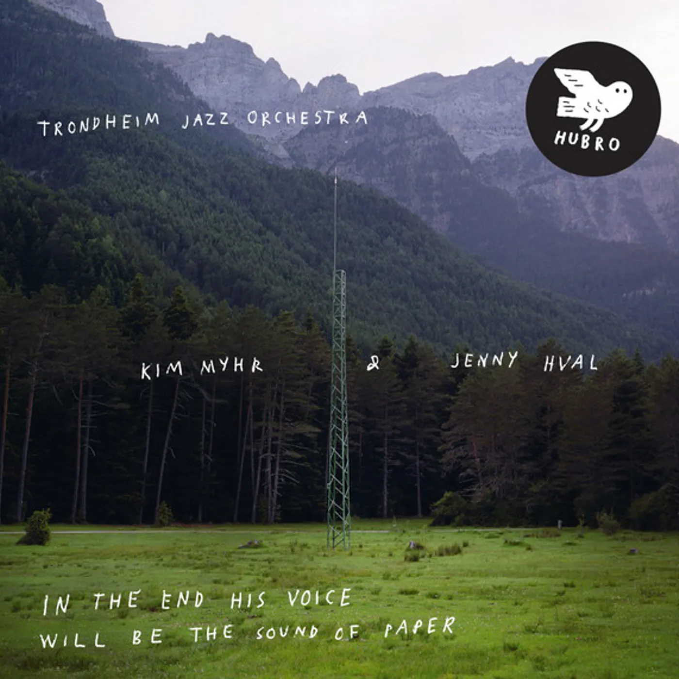 Trondheim Jazz Orchestra / Kim Myhr / Jenny Hval In The End His Voice Will Be The Sound Of Paper Vinyl Record