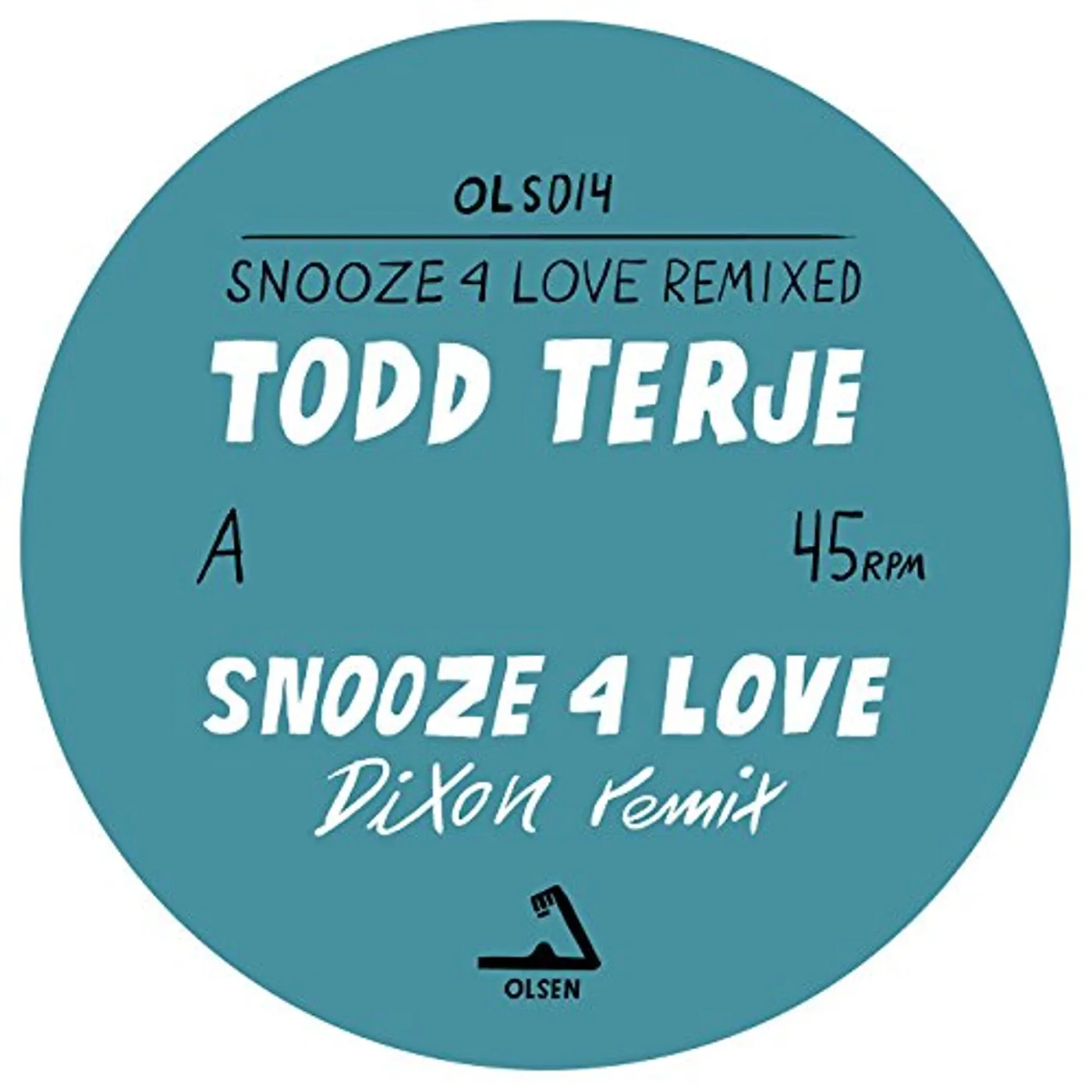 Todd Terje SNOOZE 4 LOVE (DIXON & LUKE ABBOTT REMIXES) Vinyl Record