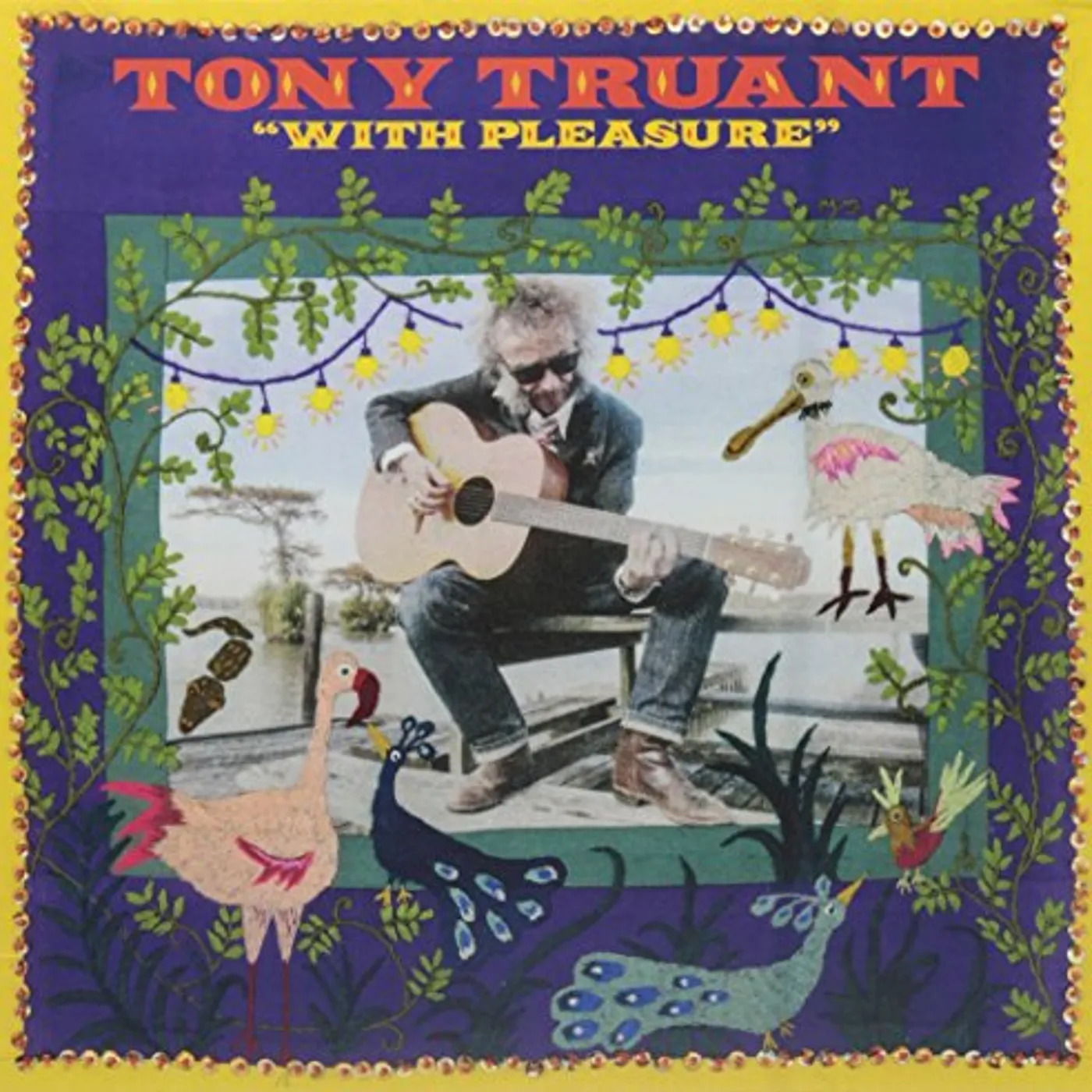 Tony Truant With Pleasure Vinyl Record
