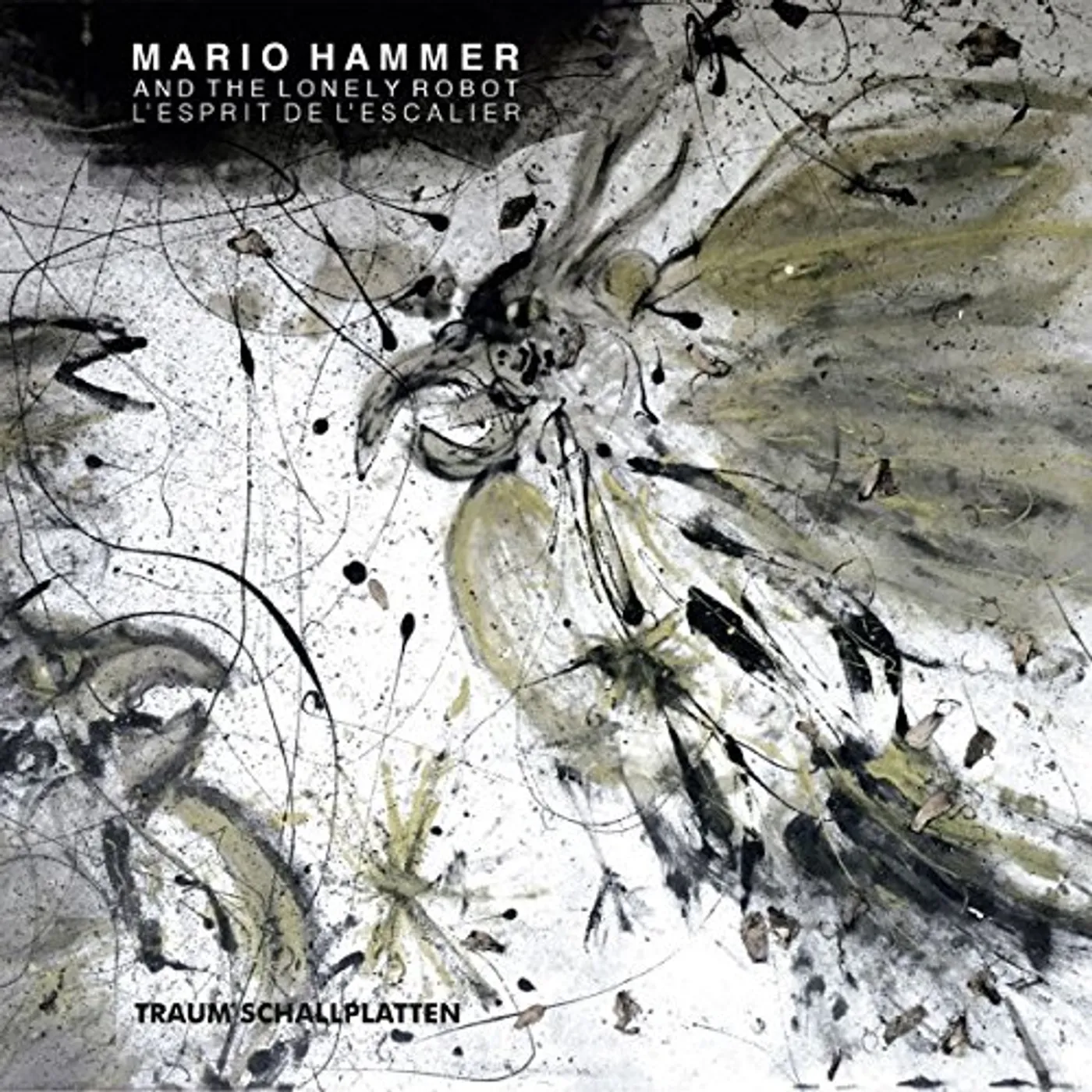 Mario Hammer And The Lonely Robot L'ESPRIT DE L'ESCALIER REMIXES Vinyl Record