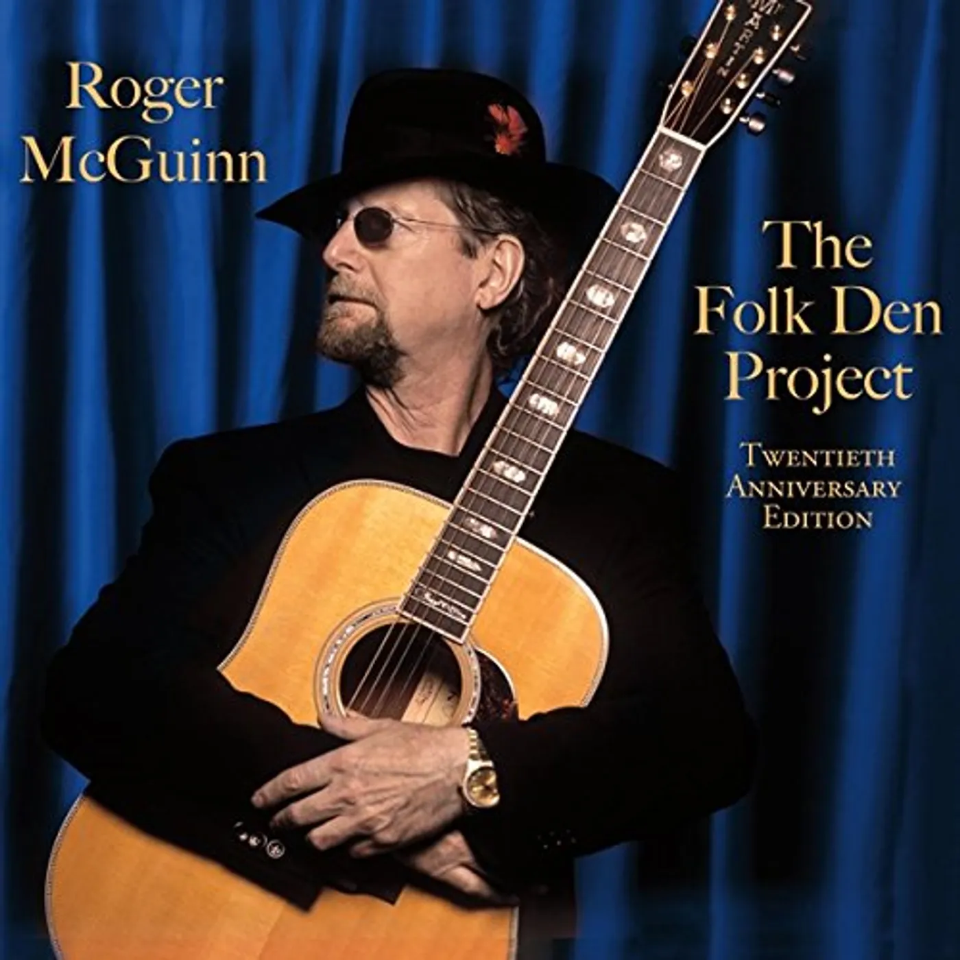 Roger McGuinn FOLK DEN PROJECT: TWENTIETH ANNIVERSARY EDITION CD