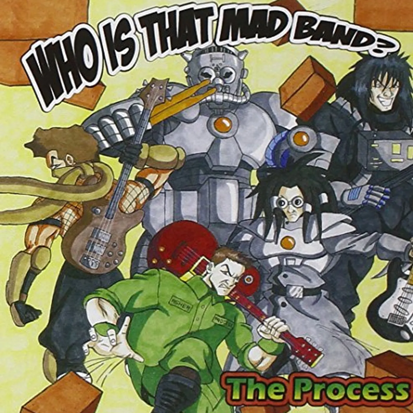 Process WHO IS THAT MAD BAND CD