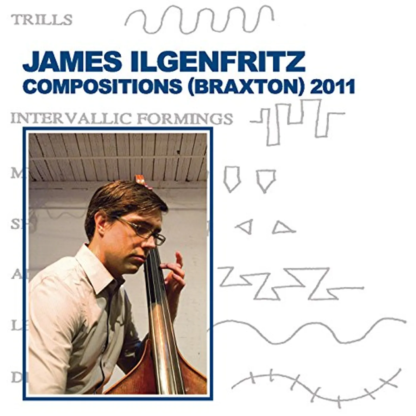 James Ilgenfritz COMPOSITIONS (BRAXTON) 2011 CD