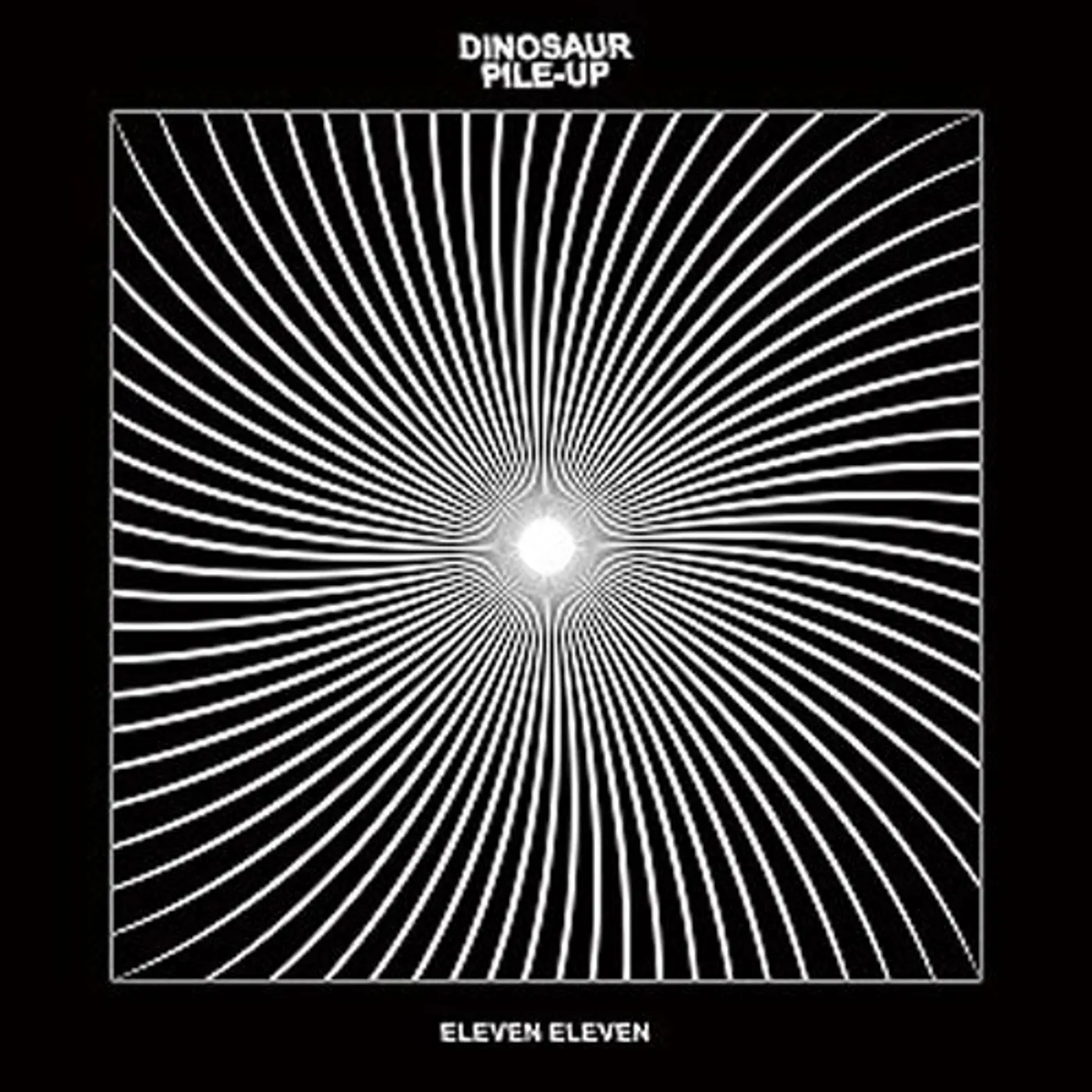 Dinosaur Pile-Up ELEVEN ELEVEN CD