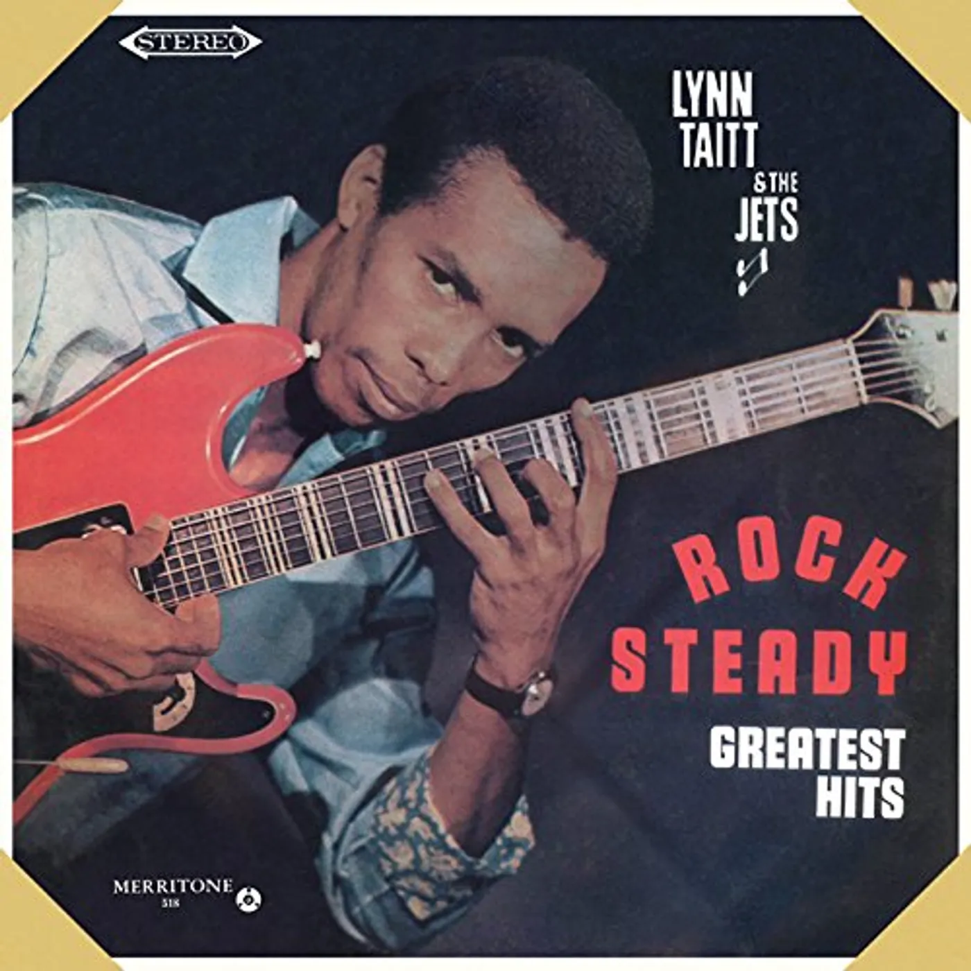Lynn Taitt & The Jets Rock Steady Greatest Hits Vinyl Record
