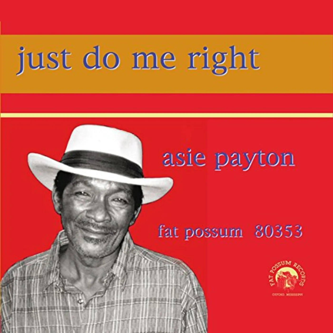 Asie Payton Just Do Me Right Vinyl Record