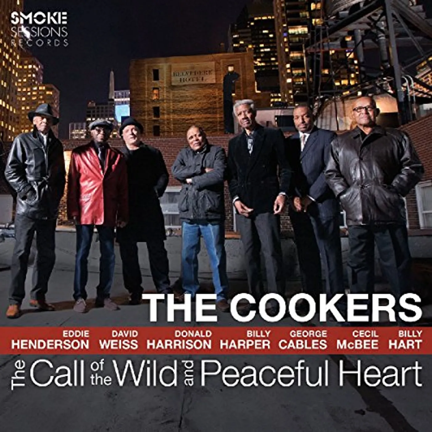 The Cookers CALL OF THE WILD & PEACEFUL HEART CD