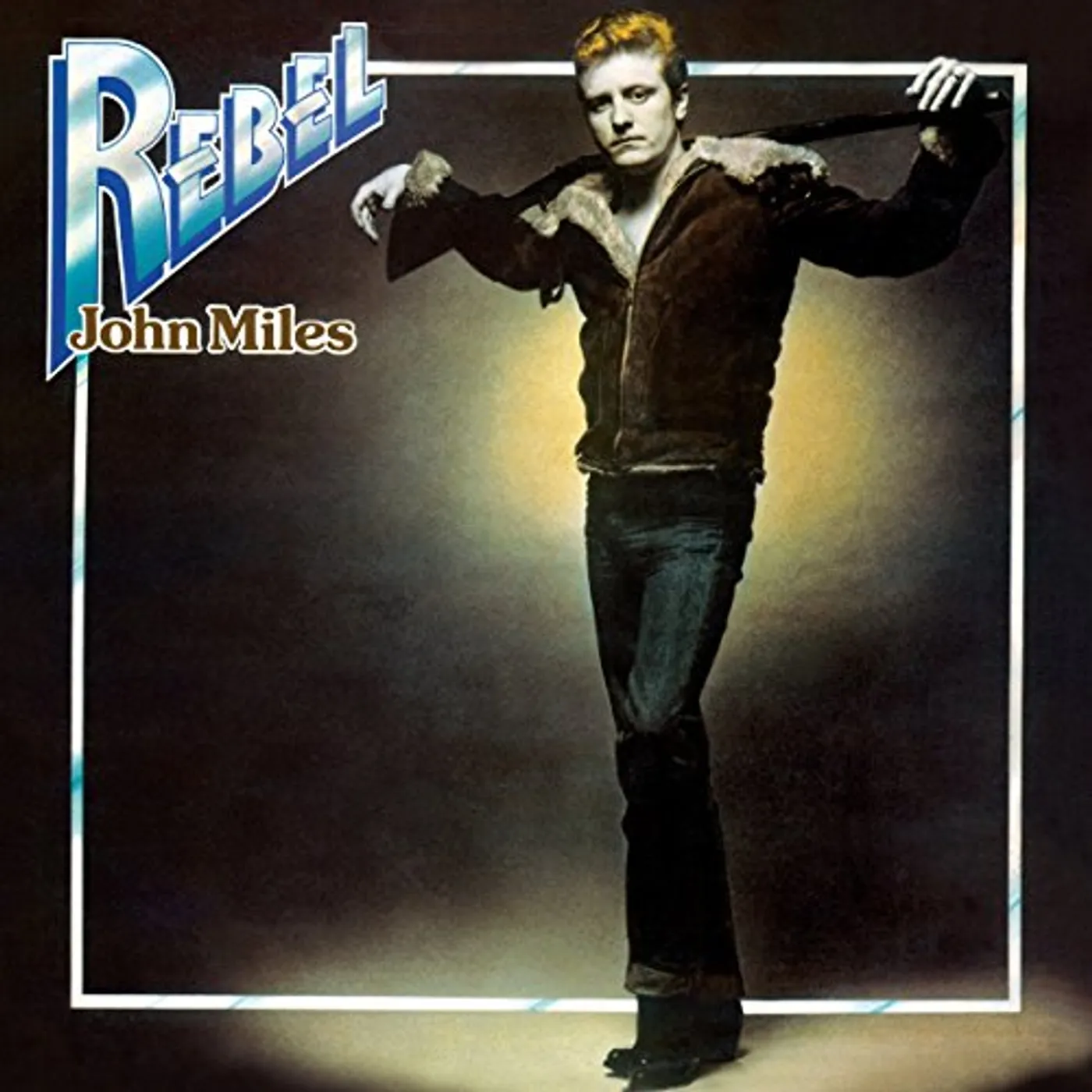 John Miles REBEL (INCLUDING THE TOP HIT MUSIC) Vinyl Record