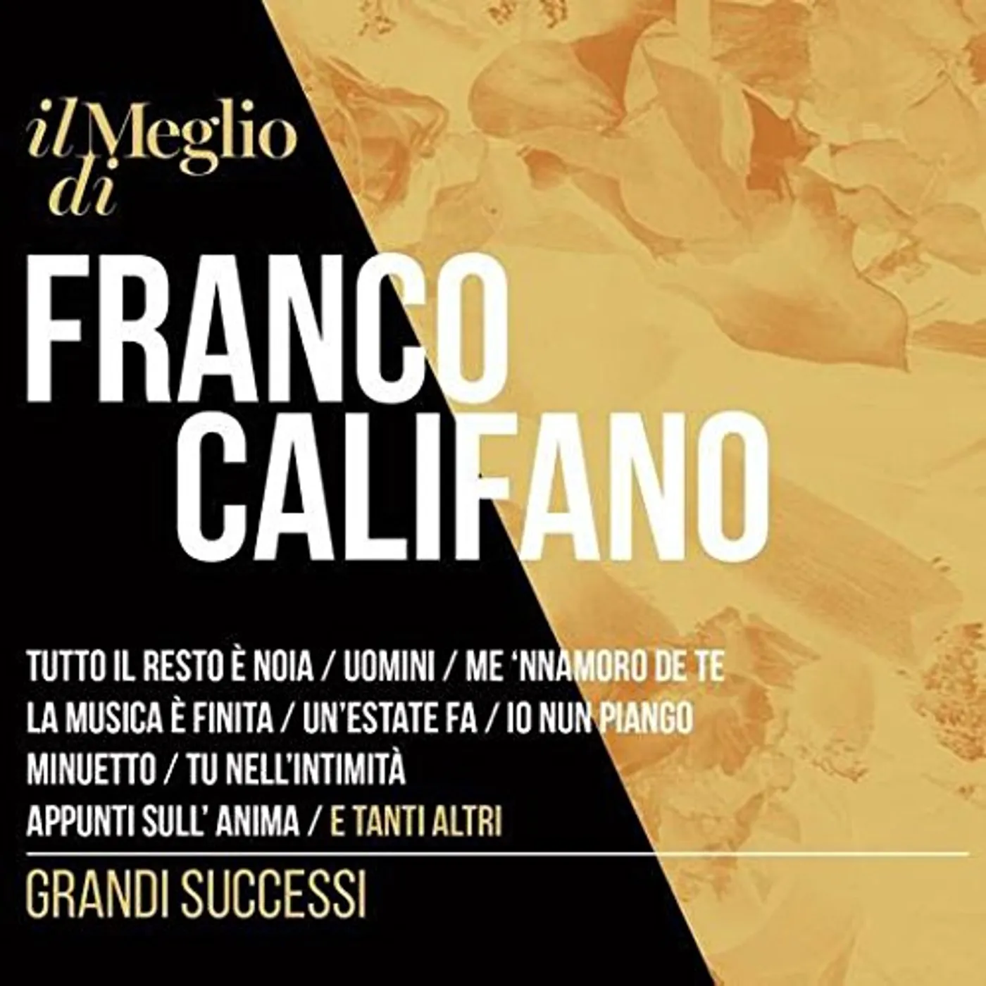 IL MEGLIO DI FRANCO CALIFANO: GRANDI SUCCESSI CD