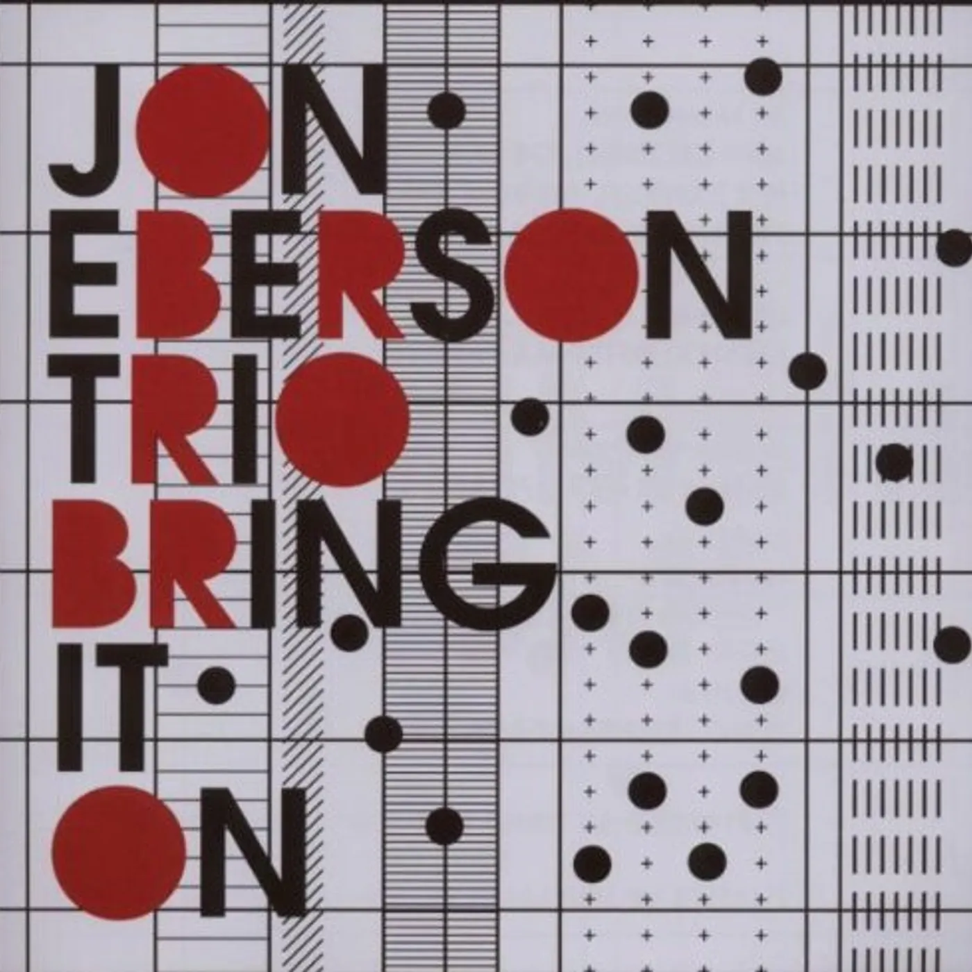 Jon Eberson BRING IT ON CD