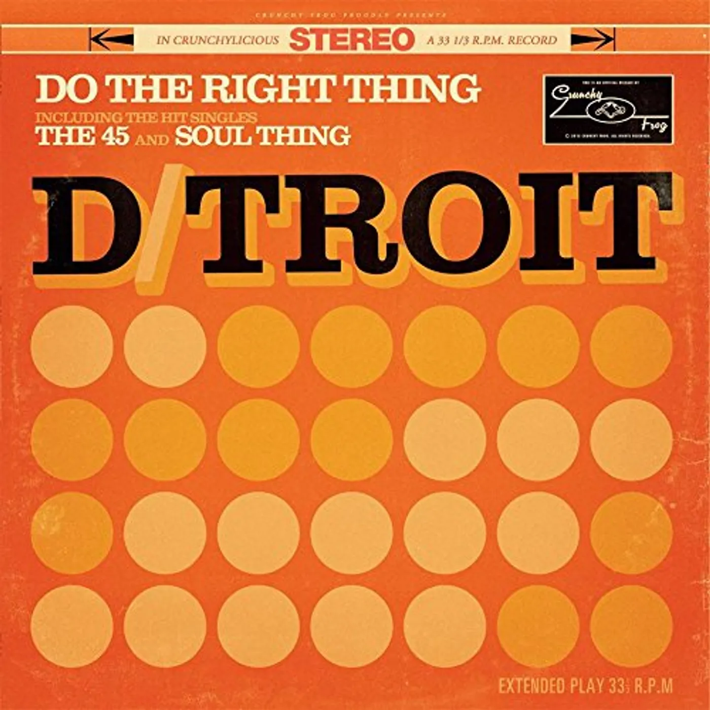 D/troit DO THE RIGHT THING CD