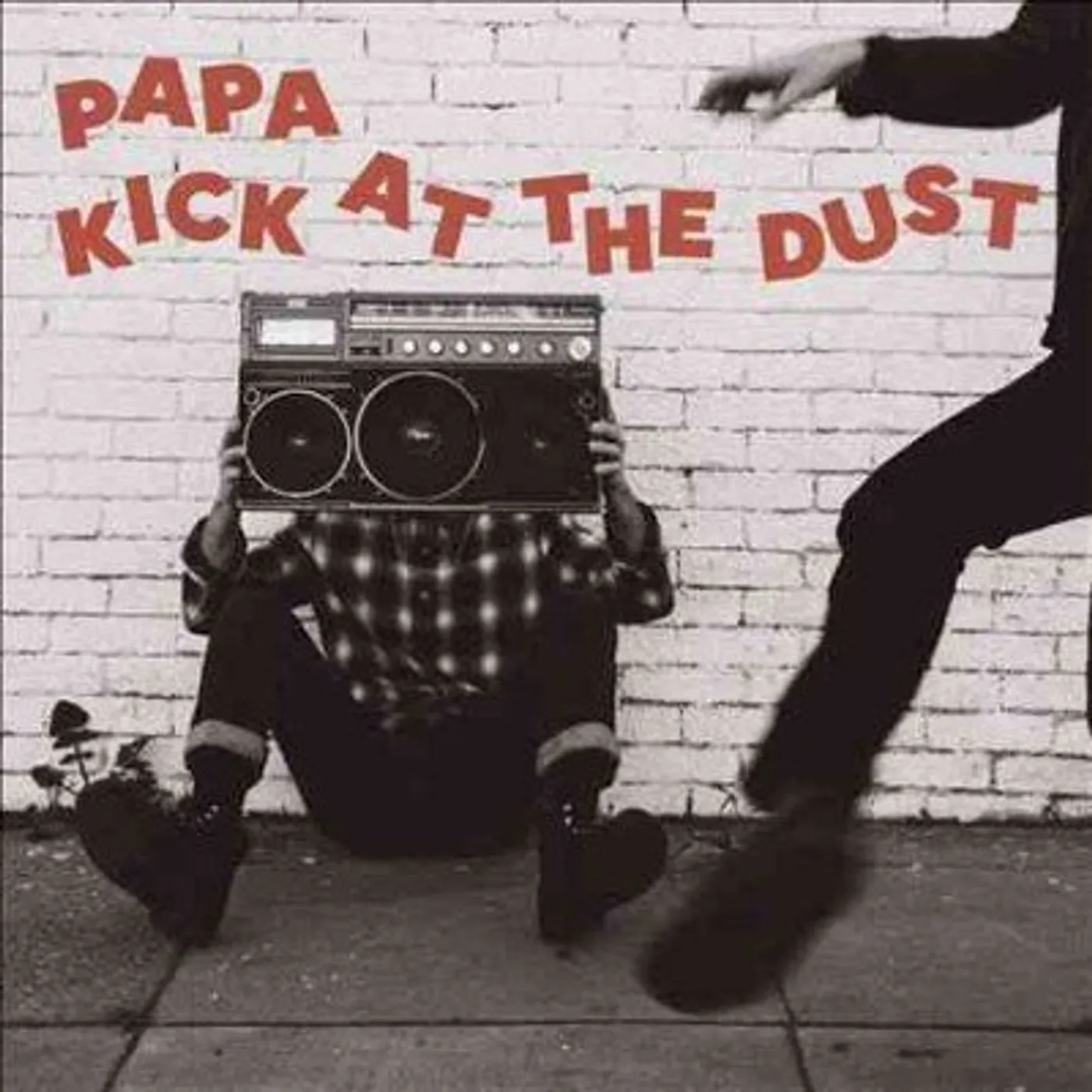 PAPA Kick at the Dust Vinyl Record