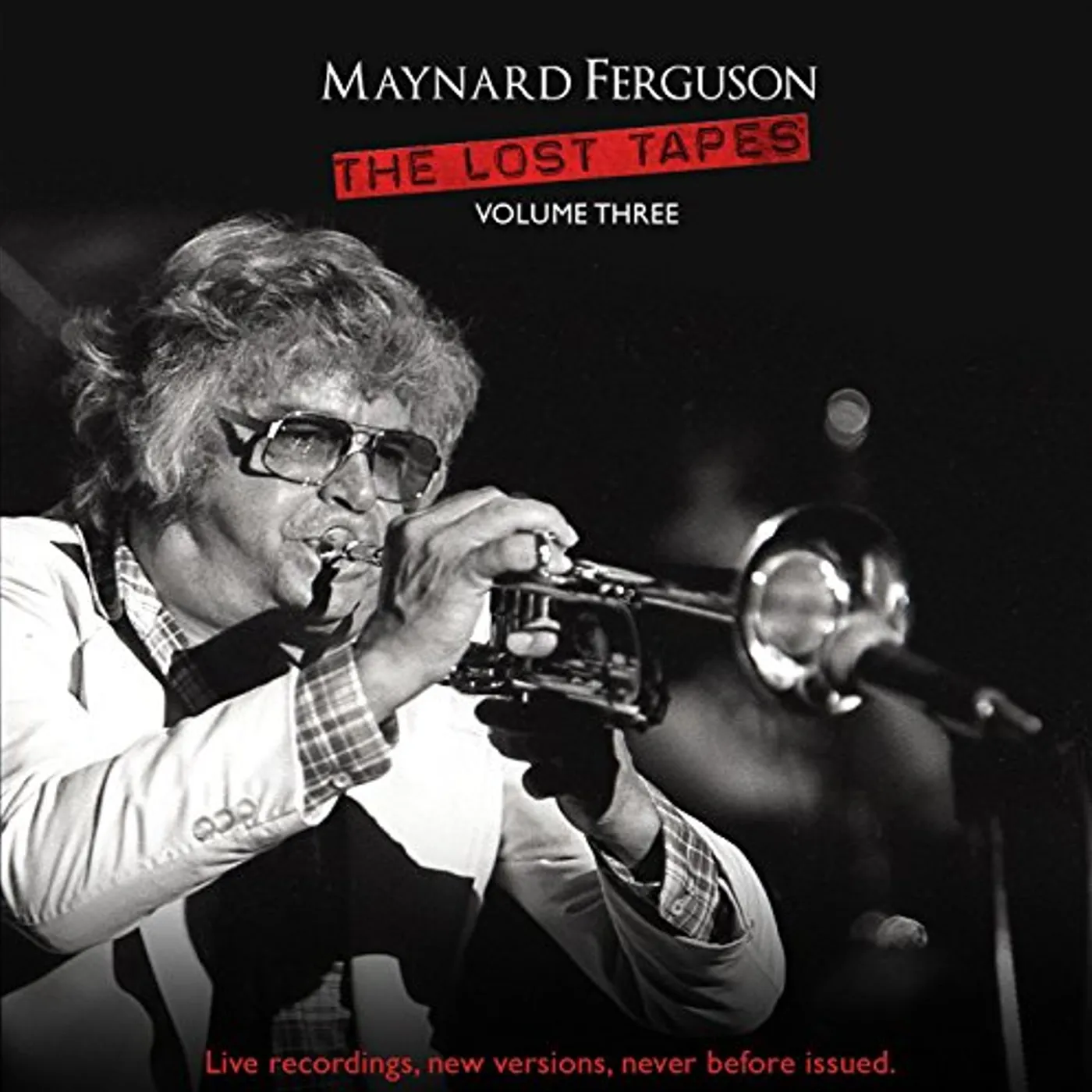 Maynard Ferguson LOST TAPES VOL 3 CD