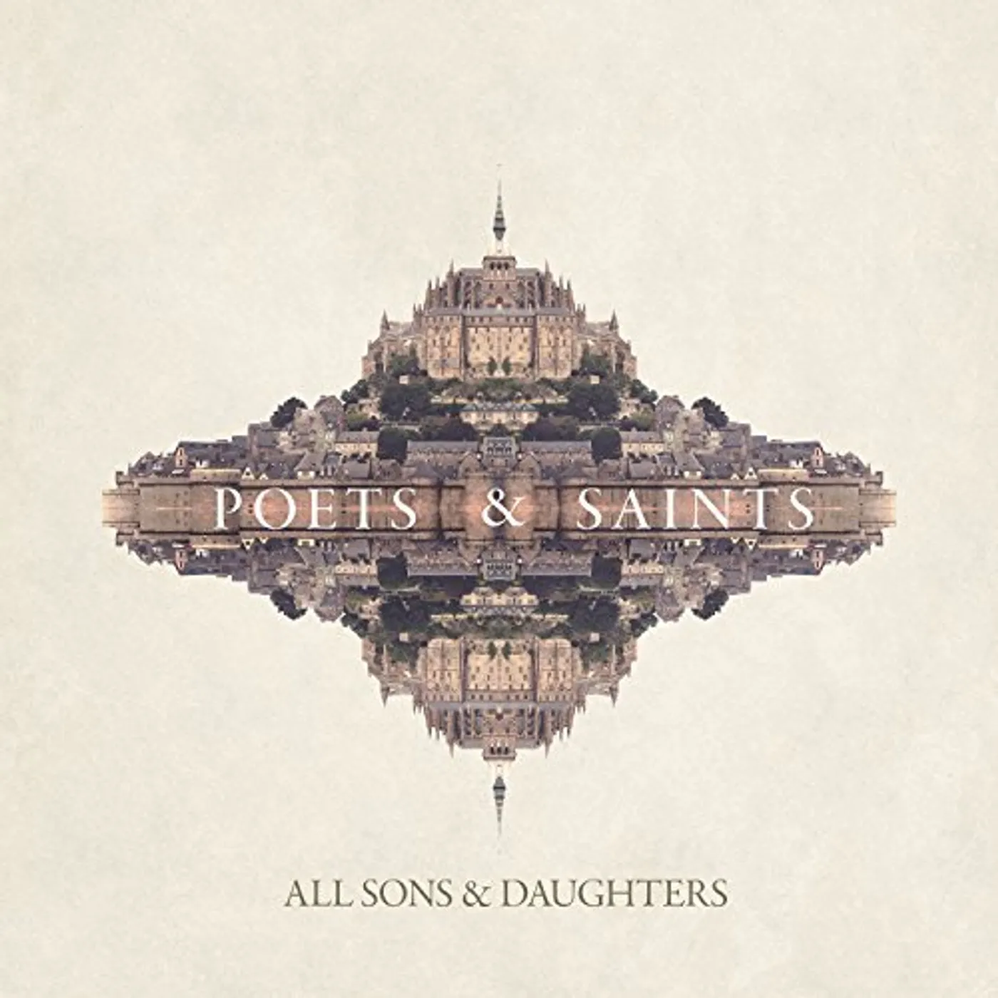 All Sons & Daughters Poets & Saints Vinyl Record