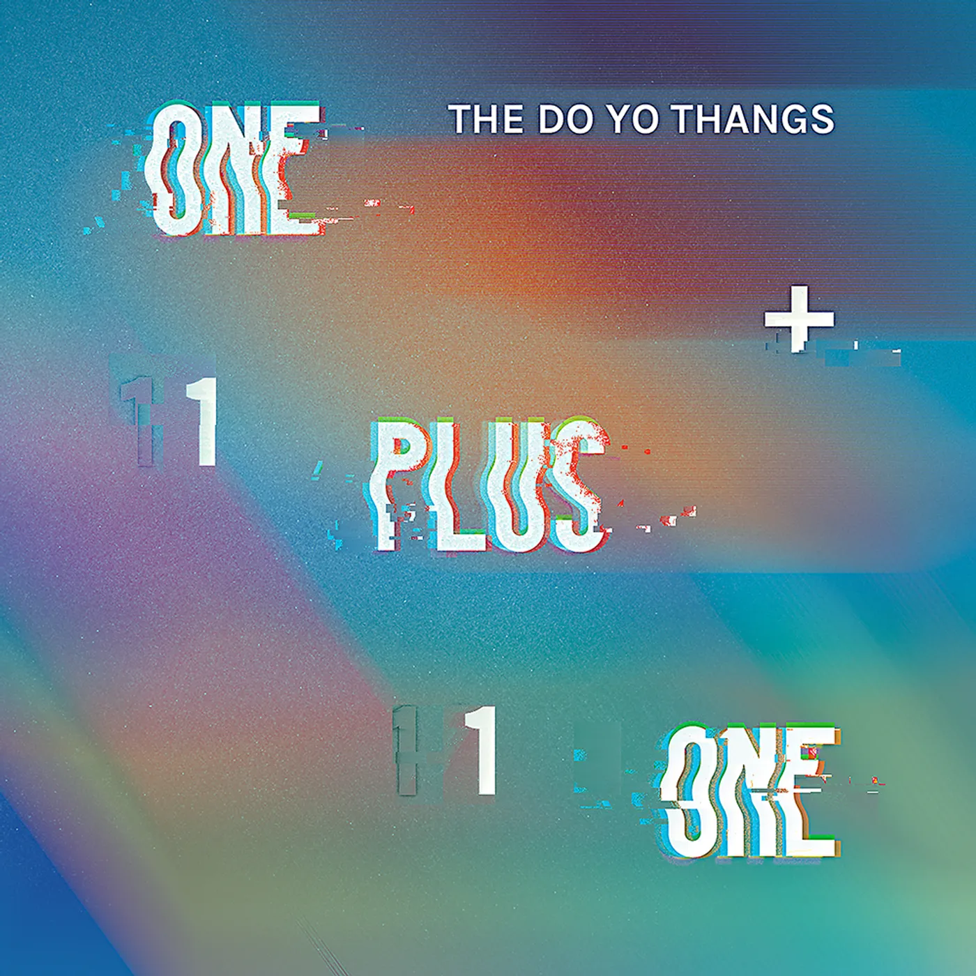 DO YO THANGS ONE PLUS ONE / INDECISIVE Vinyl Record