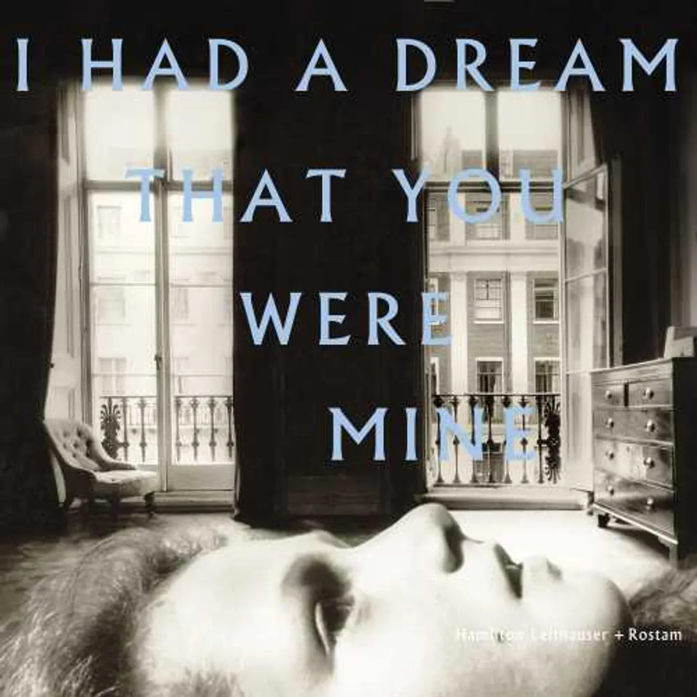 Hamilton Leithauser I HAD A DREAM THAT YOU WERE MINE CD